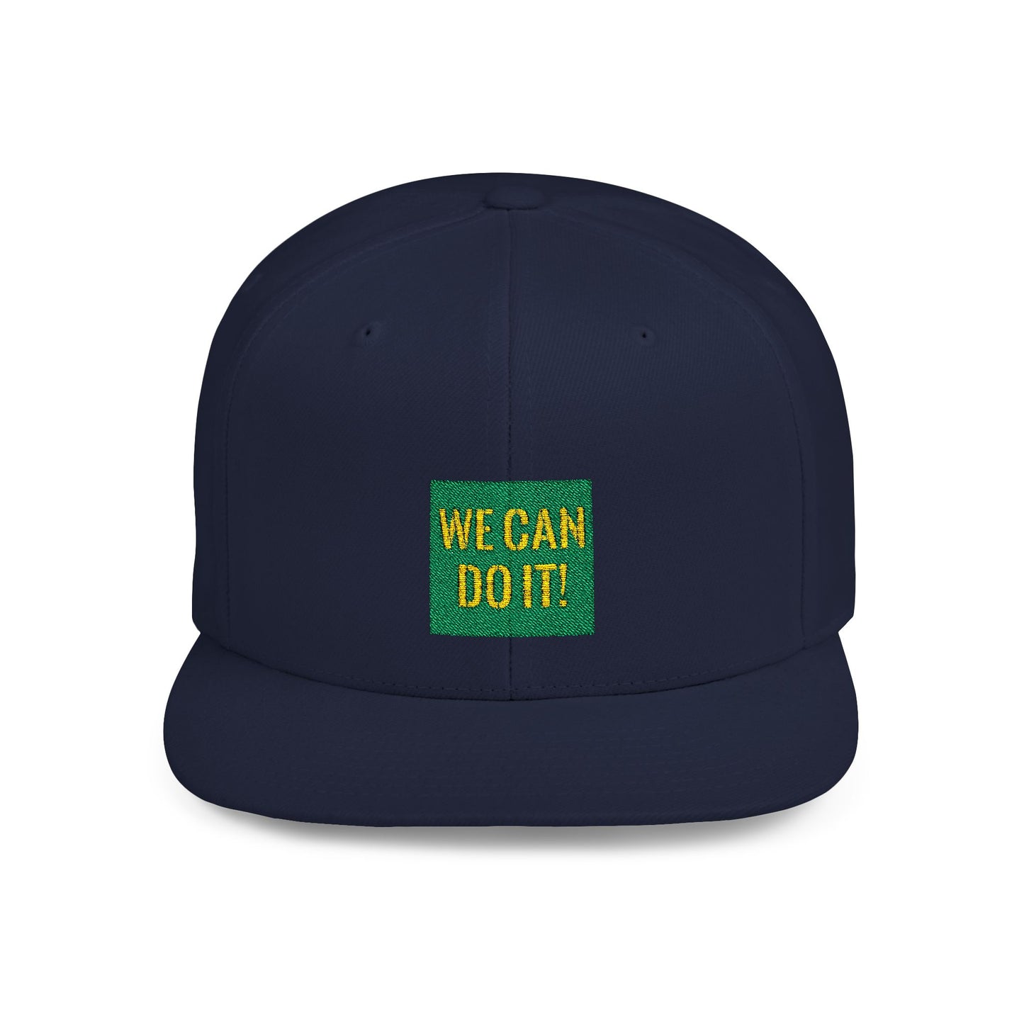 You Can Do It Flat Bill Snapback