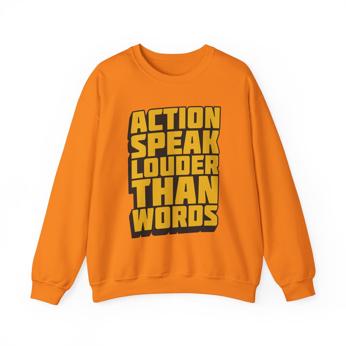 Action Speak Louder Than Words Unisex Heavy Blend™ Crewneck Sweatshirt