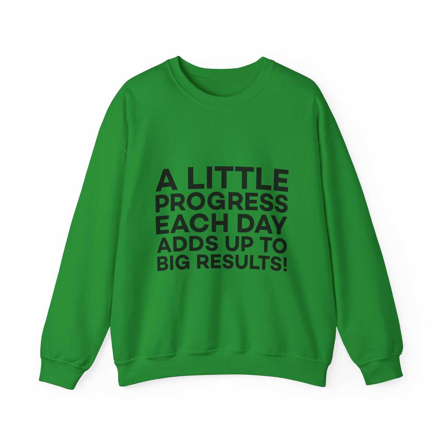 A Little Progress Each Day Adds Up To Big Results! Unisex Heavy Blend™ Crewneck Sweatshirt