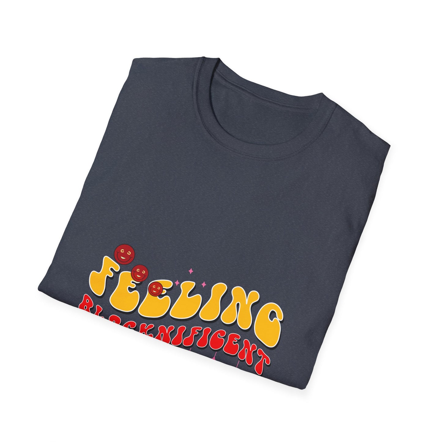 Feeling Blacknificent Unisex Softstyle T-Shirt