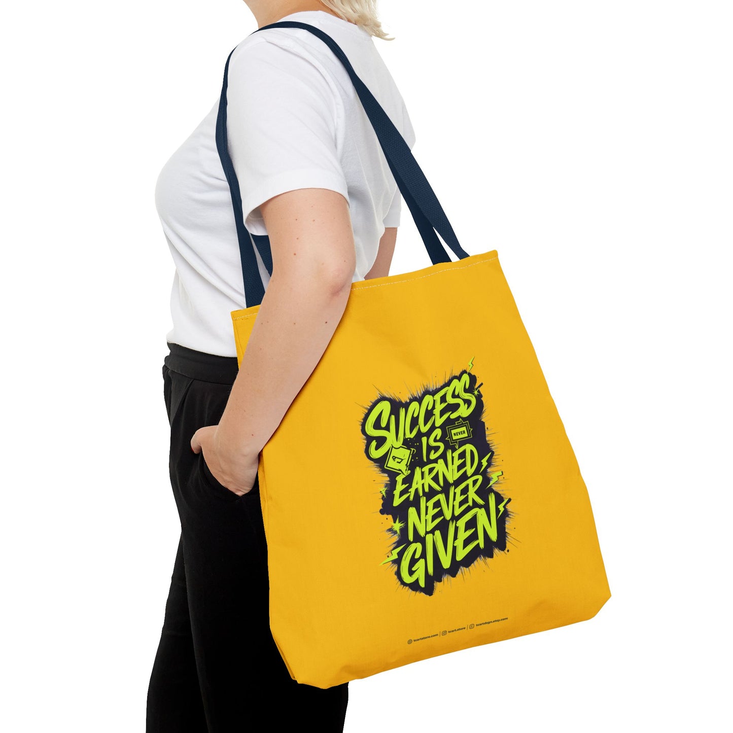 Success Is Never Earned Never Given Tote Bag (AOP)