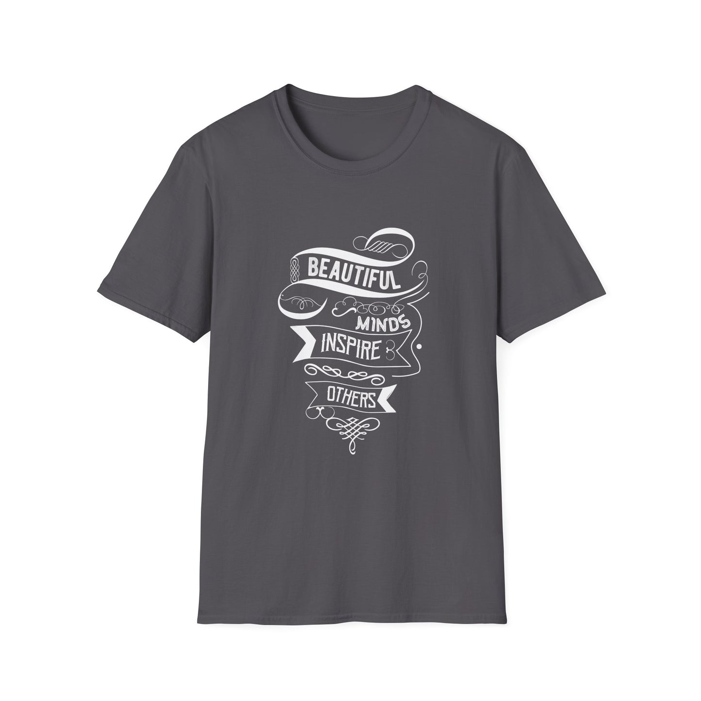 Beautiful Mind Inspire Others Unisex Softstyle T-Shirt