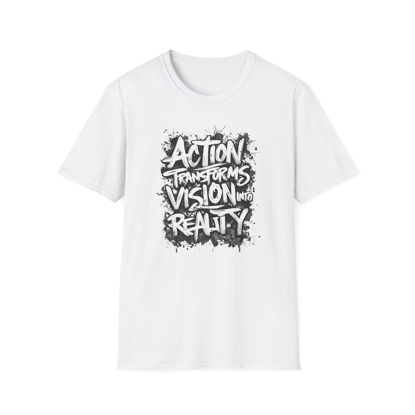 Action Transforms Vision Into Reality Unisex Softstyle T-Shirt