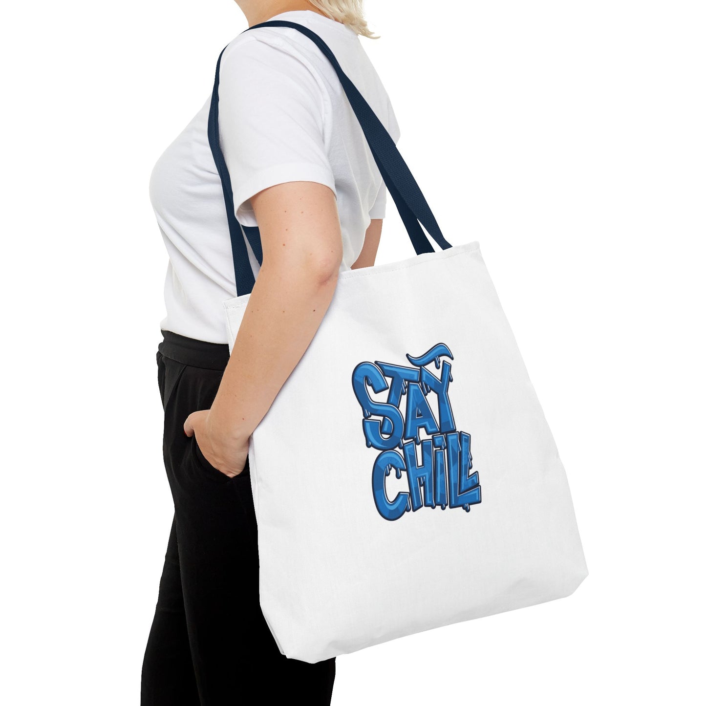 Stay Chill Tote Bag (AOP)