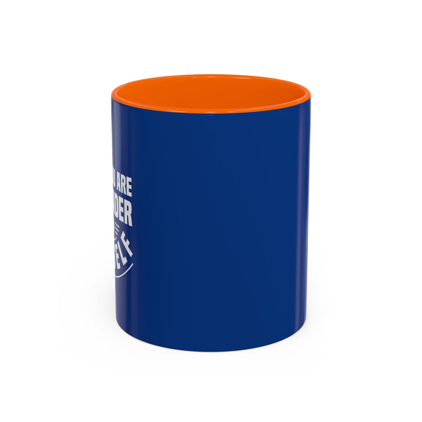 You Are The Leader For Yourself Accent Coffee Mug (11, 15oz)