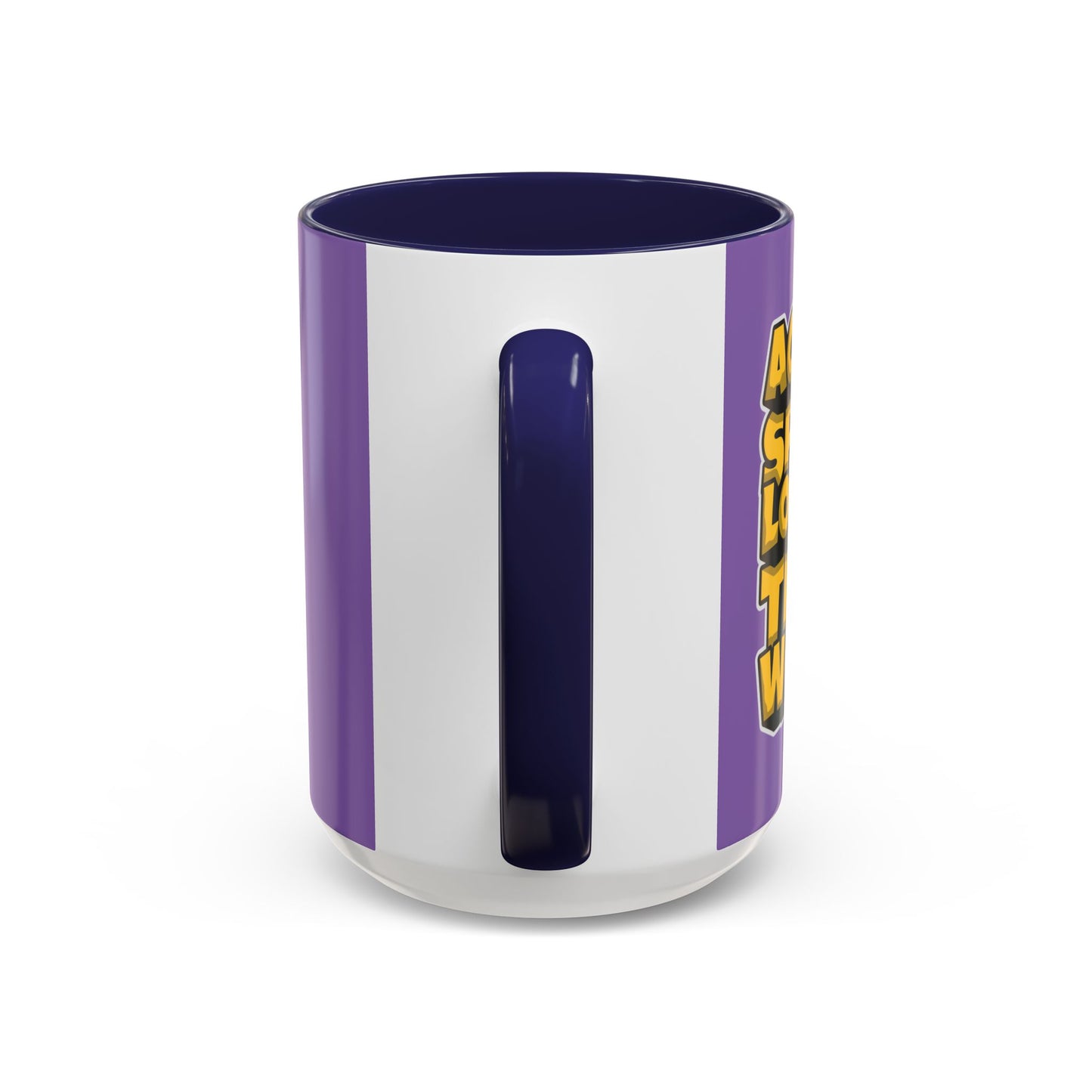 Action Speak Louder Than Words Accent Coffee Mug (11, 15oz)