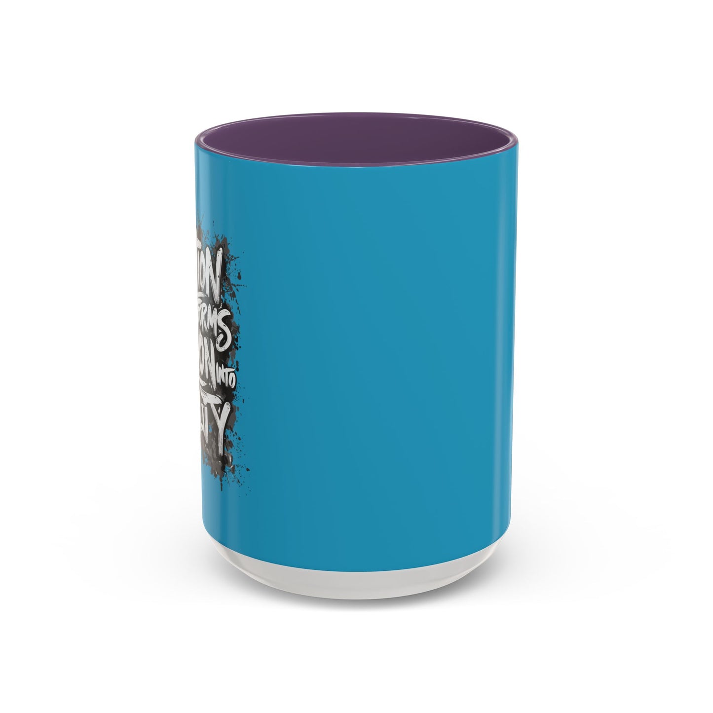 Action Transforms Vision Into Reality Accent Coffee Mug (11, 15oz)