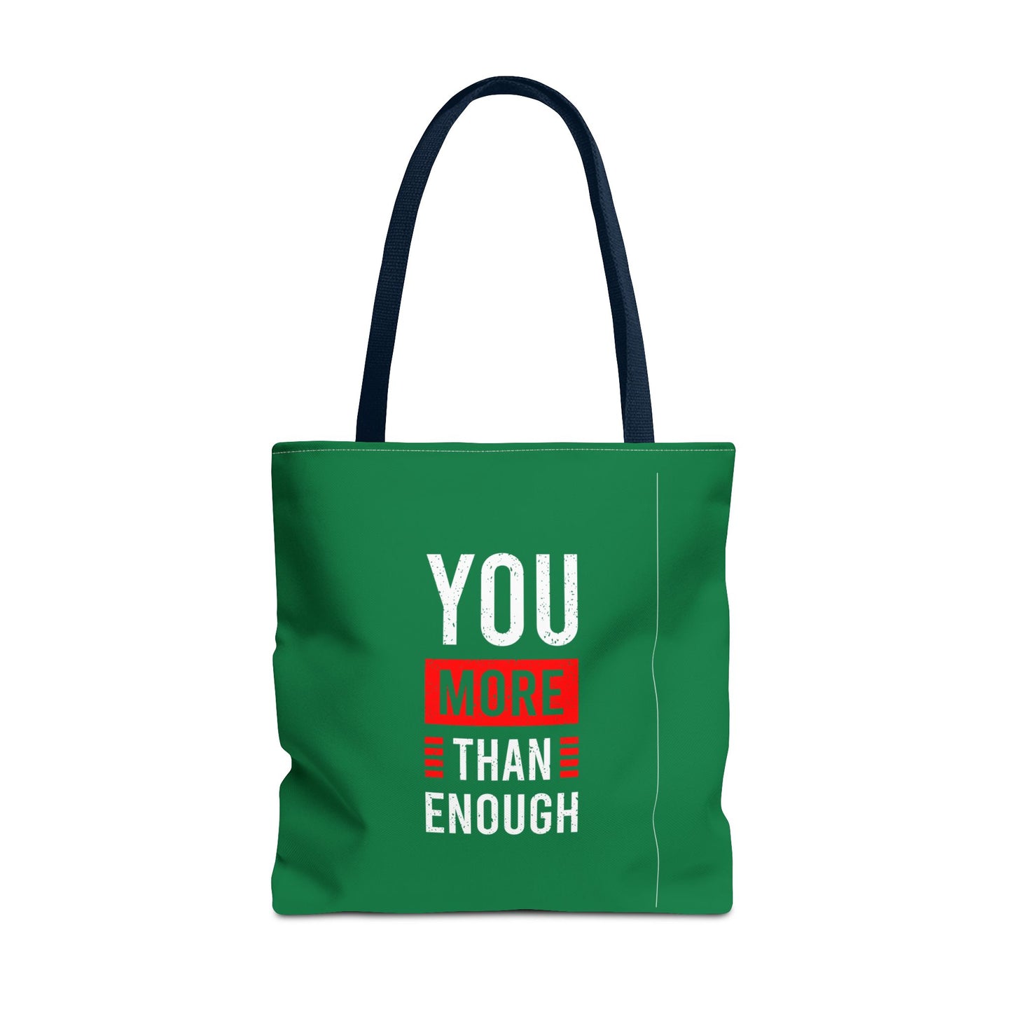 You More Than Enough Tote Bag (AOP)