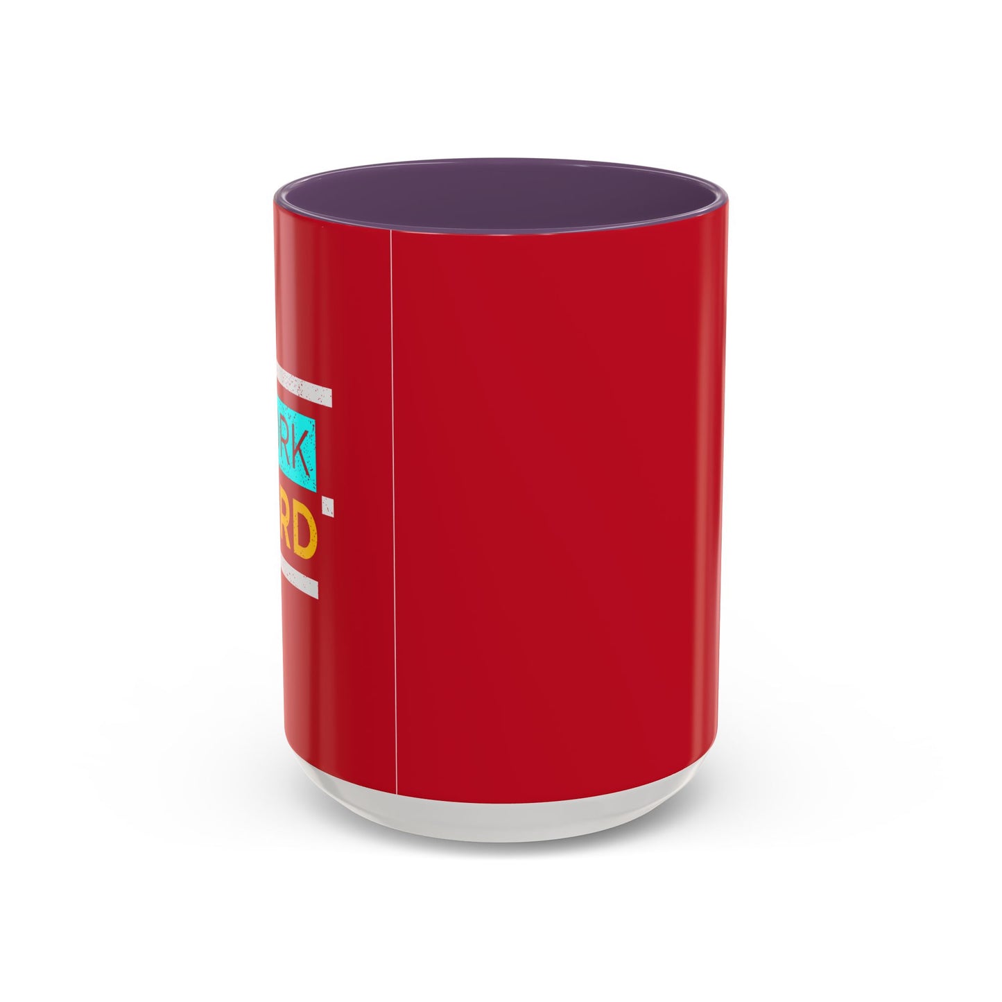 Work Hard Accent Coffee Mug (11, 15oz)