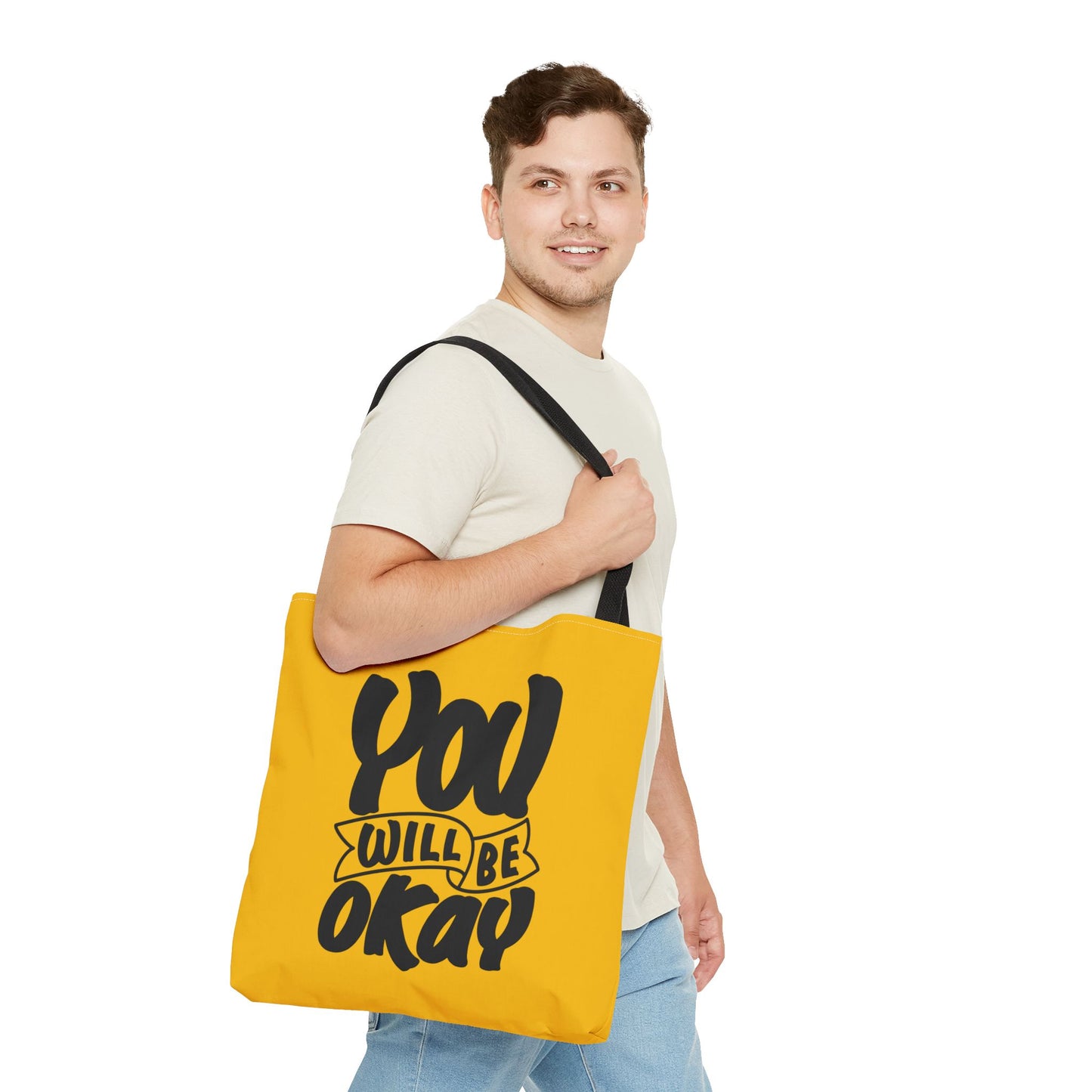 You Will Be Okay Tote Bag (AOP)