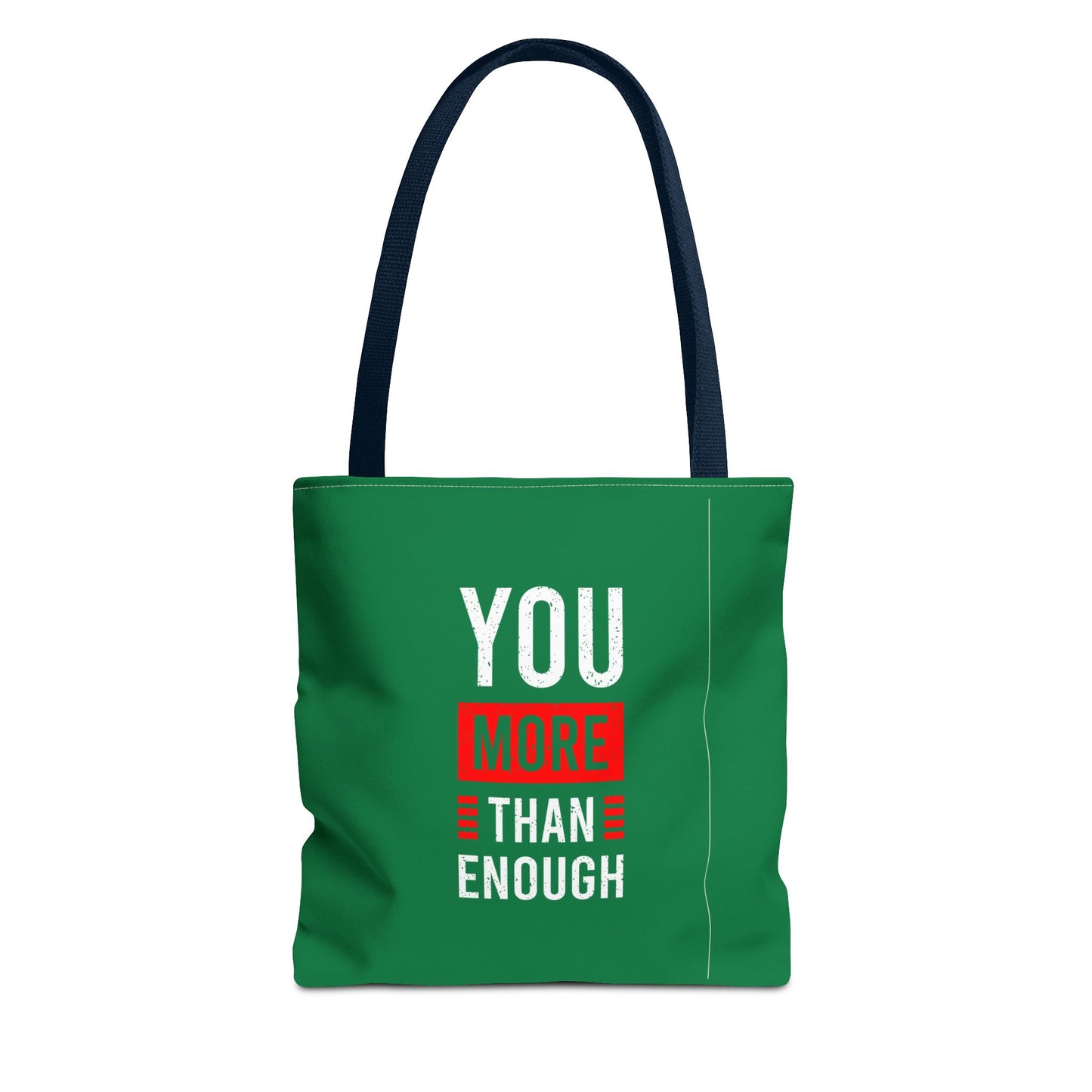 You More Than Enough Tote Bag (AOP)