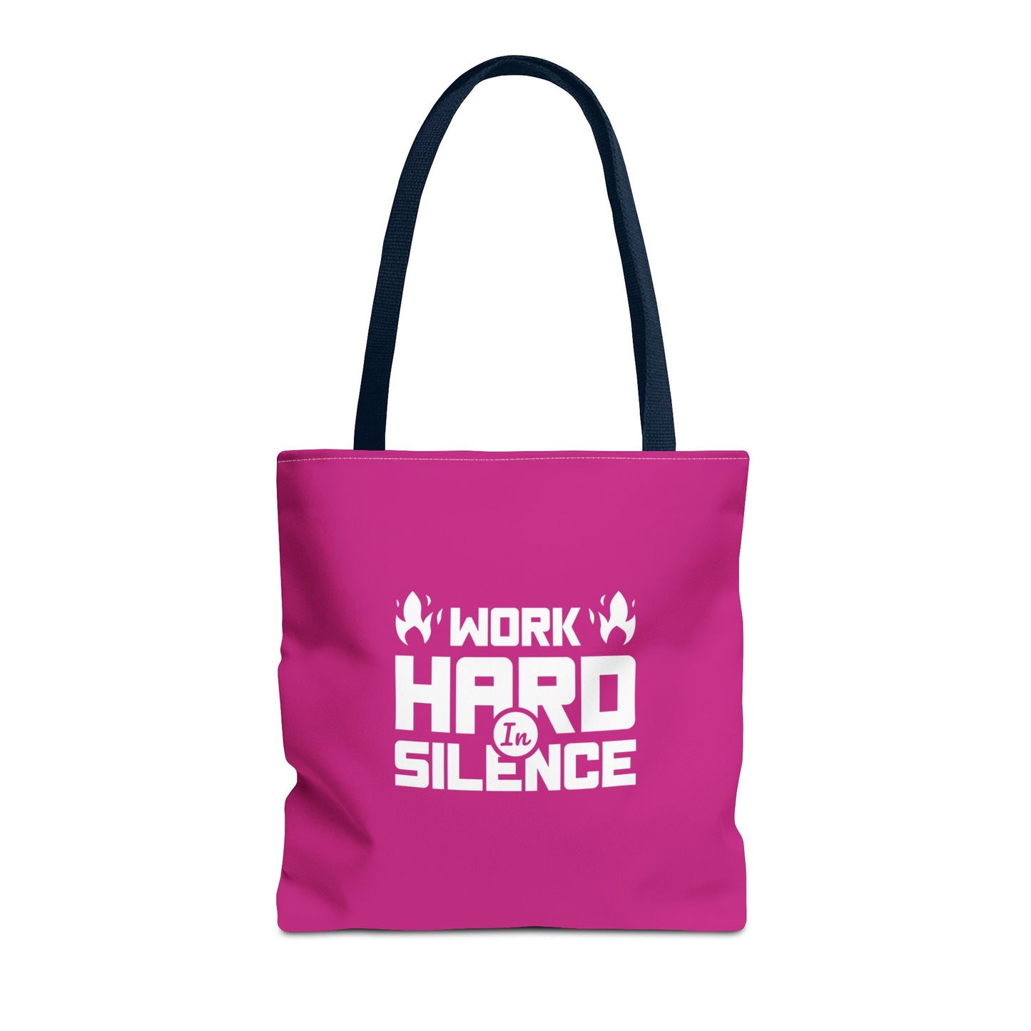 Work Hard In Silence Tote Bag (AOP)
