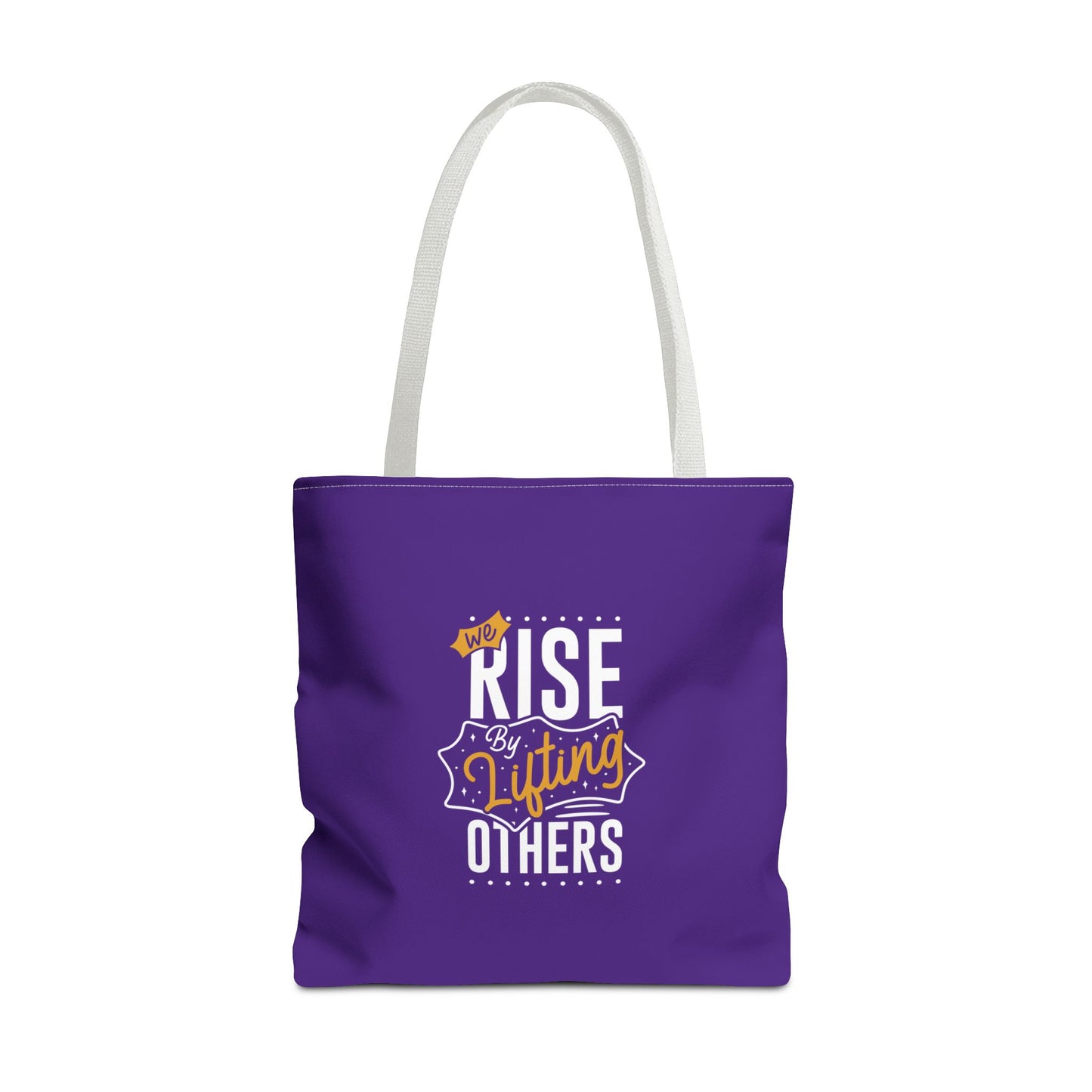 We Rise By Lifting Others Tote Bag (AOP)
