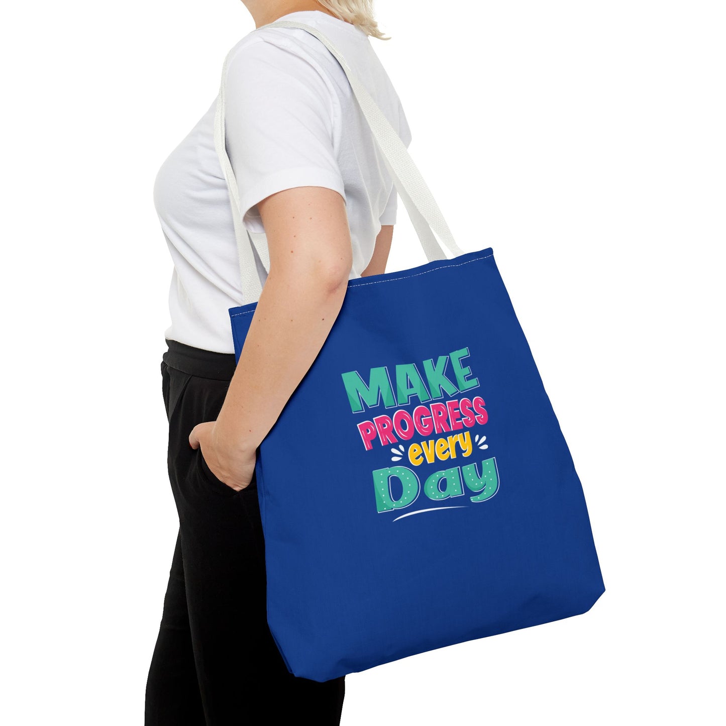 Make Progress Every Day Tote Bag (AOP)
