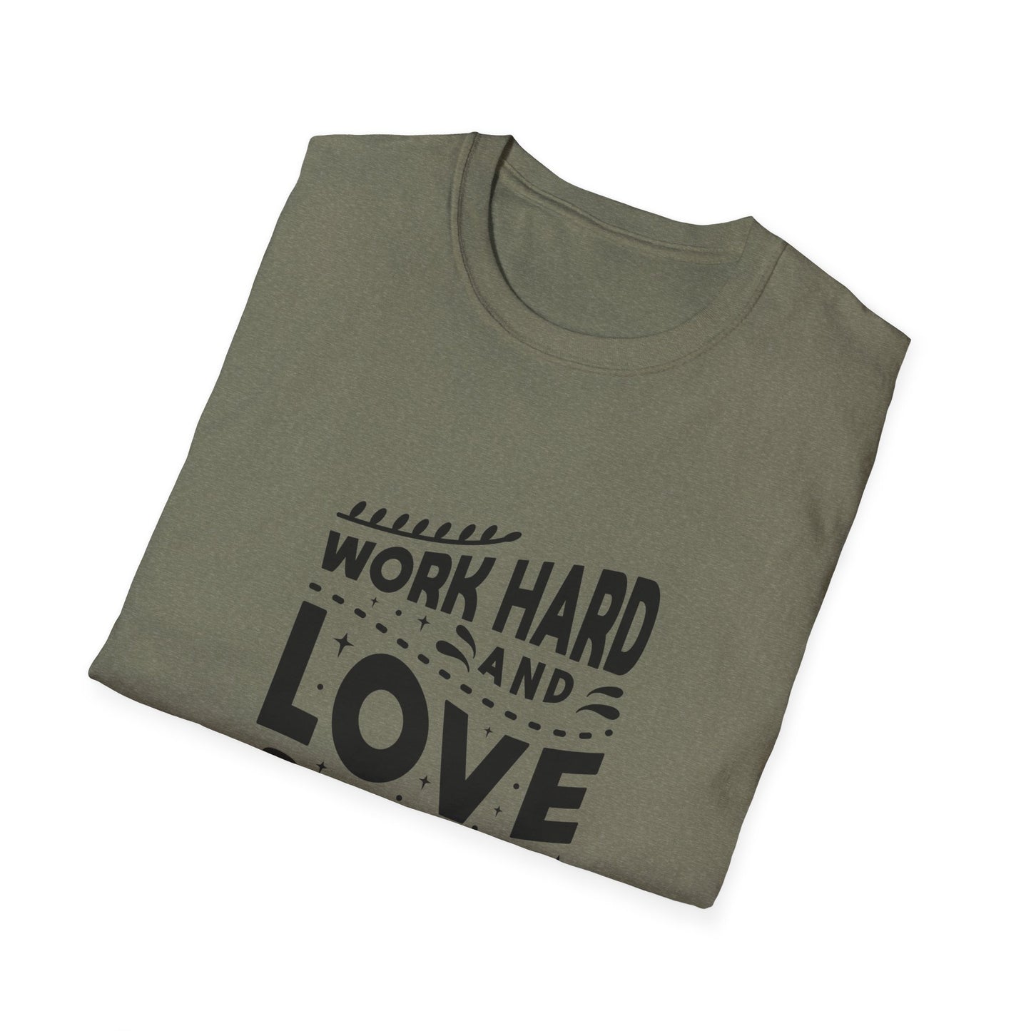 Work Hard And Love Your Passion Unisex Softstyle T-Shirt