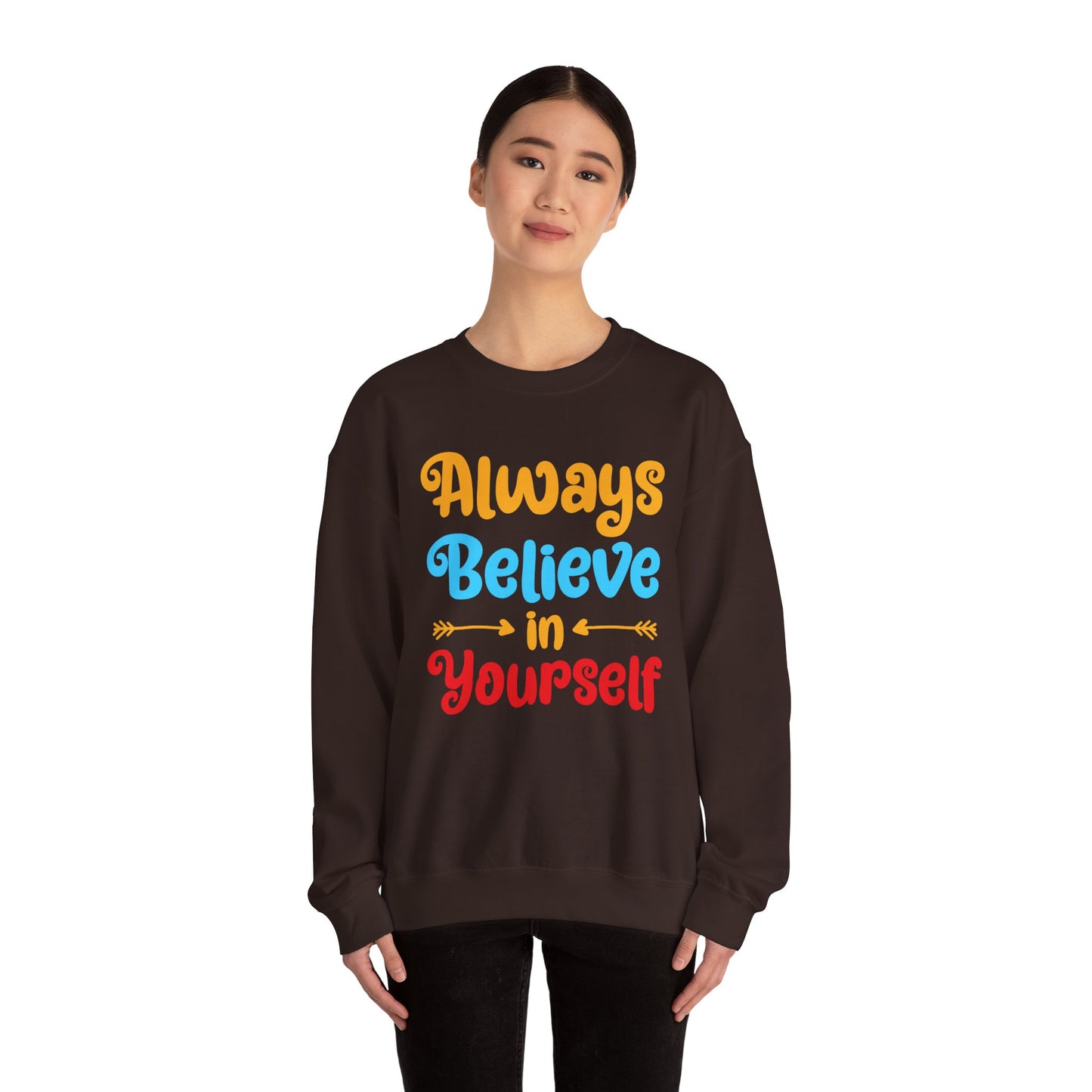 Always Believe In Yourself Unisex Heavy Blend™ Crewneck Sweatshirt
