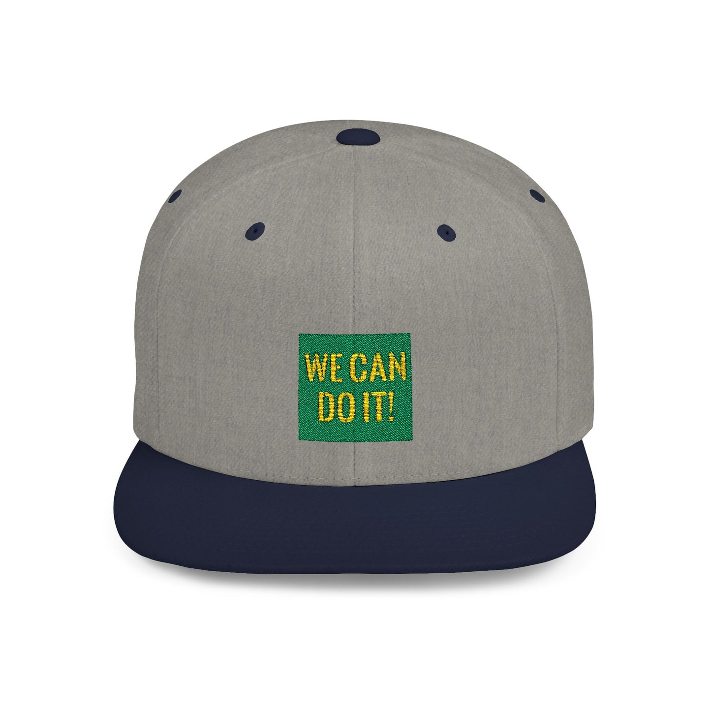 You Can Do It Flat Bill Snapback