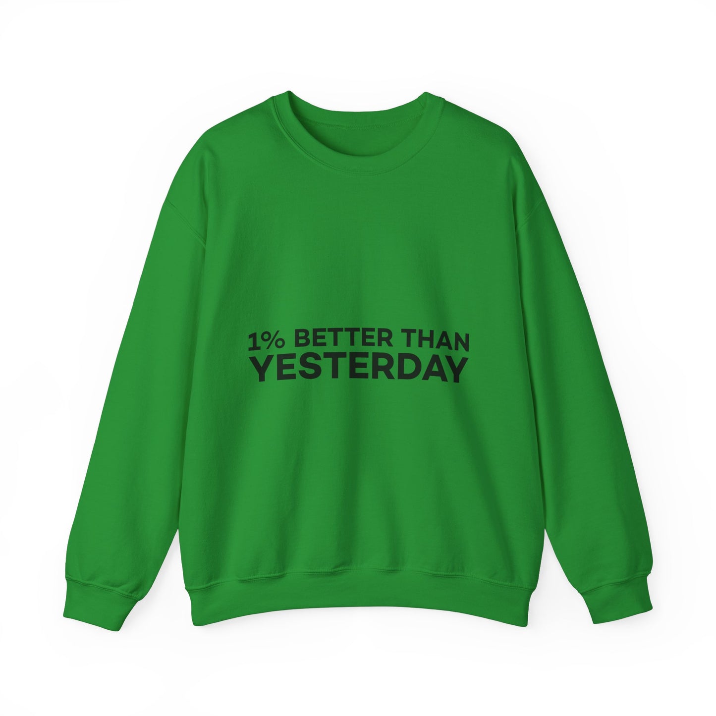 1% Better Than Yesterday Unisex Heavy Blend™ Crewneck Sweatshirt