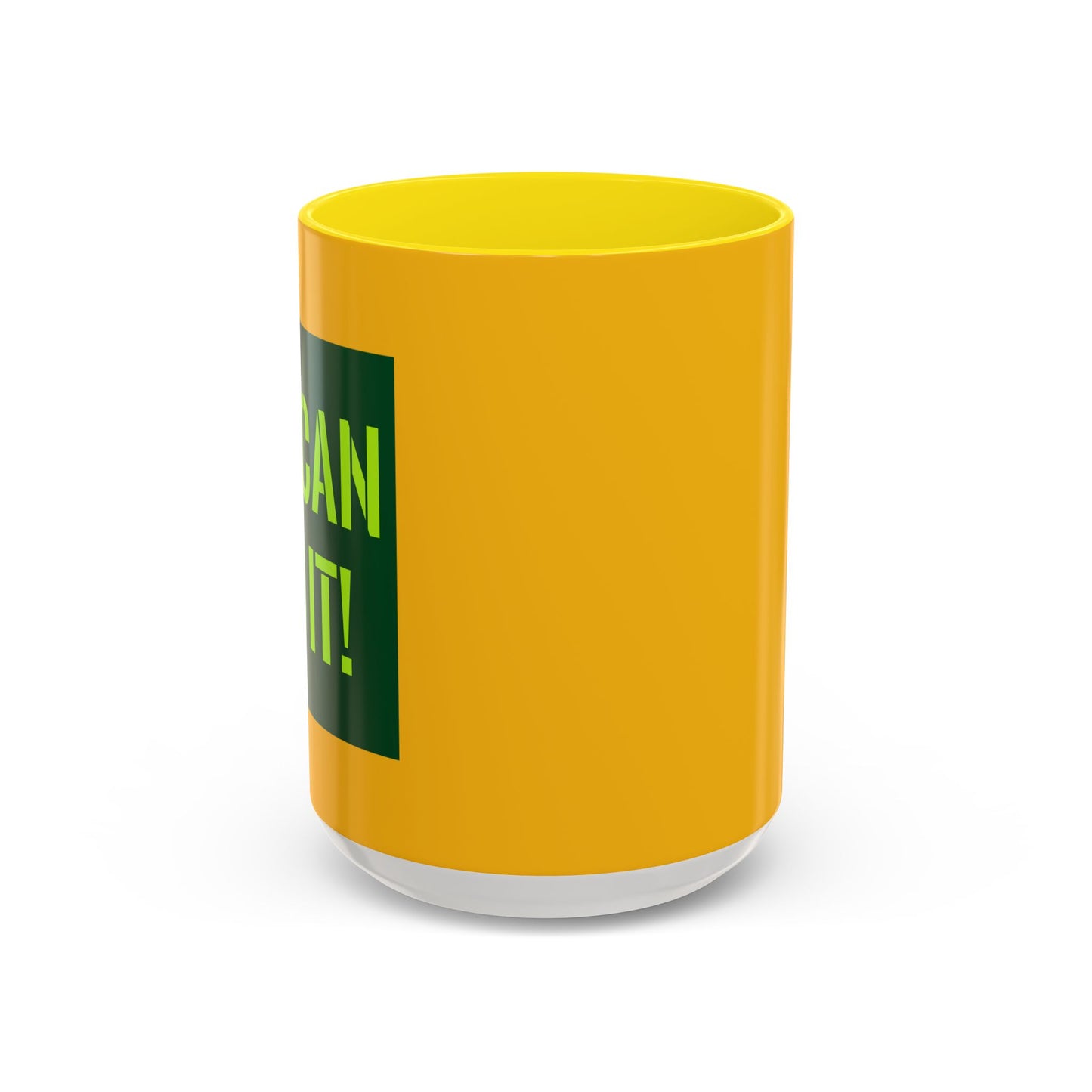 You Can Do It Accent Coffee Mug (11, 15oz)