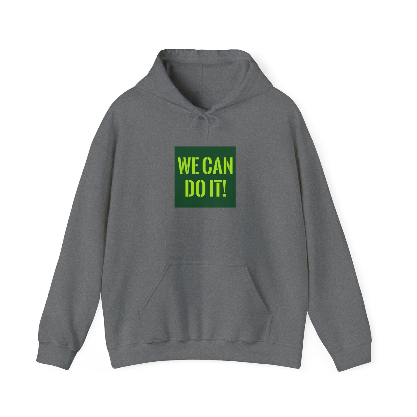 You Can Do It Unisex Heavy Blend™ Hooded Sweatshirt