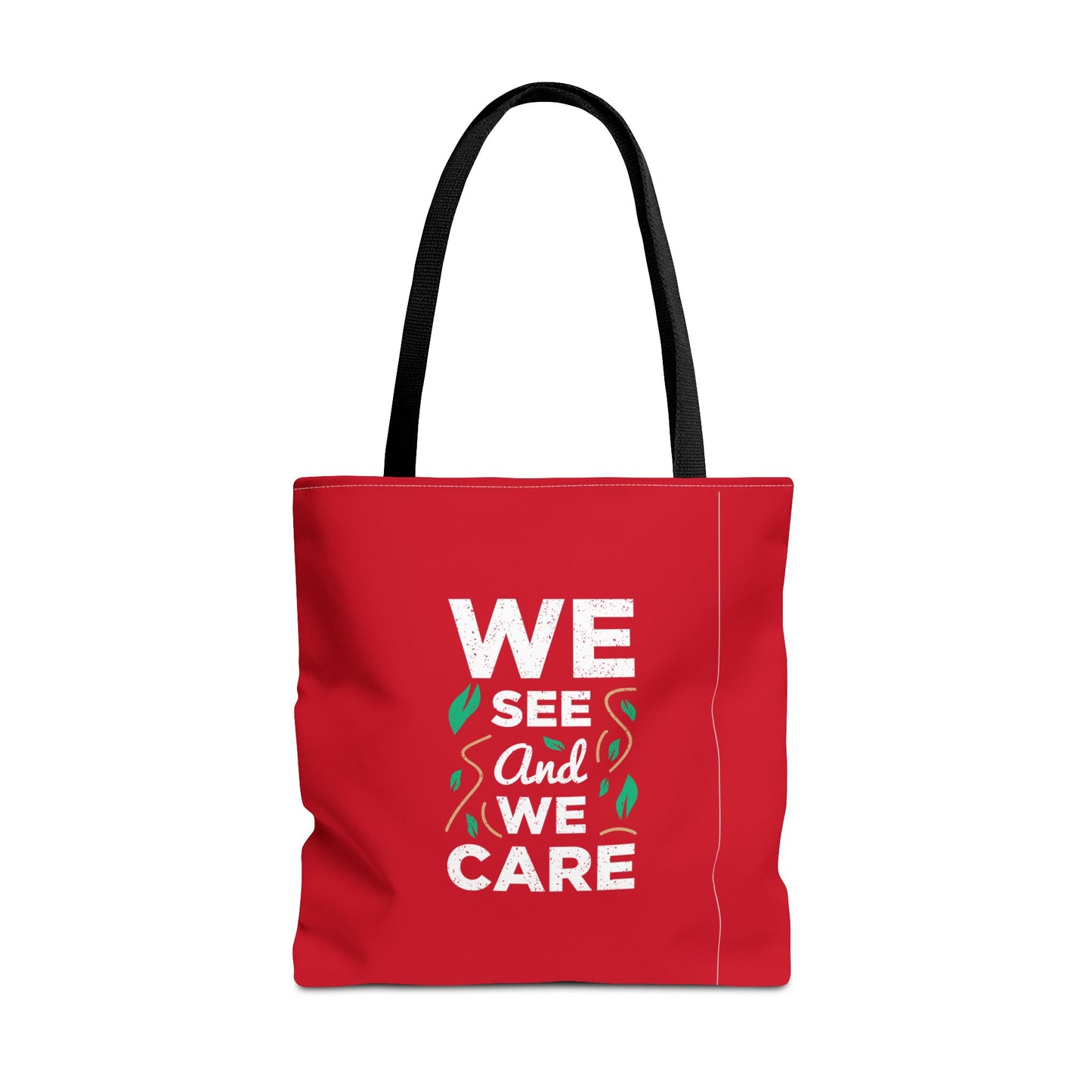 We See And We Care Tote Bag (AOP)