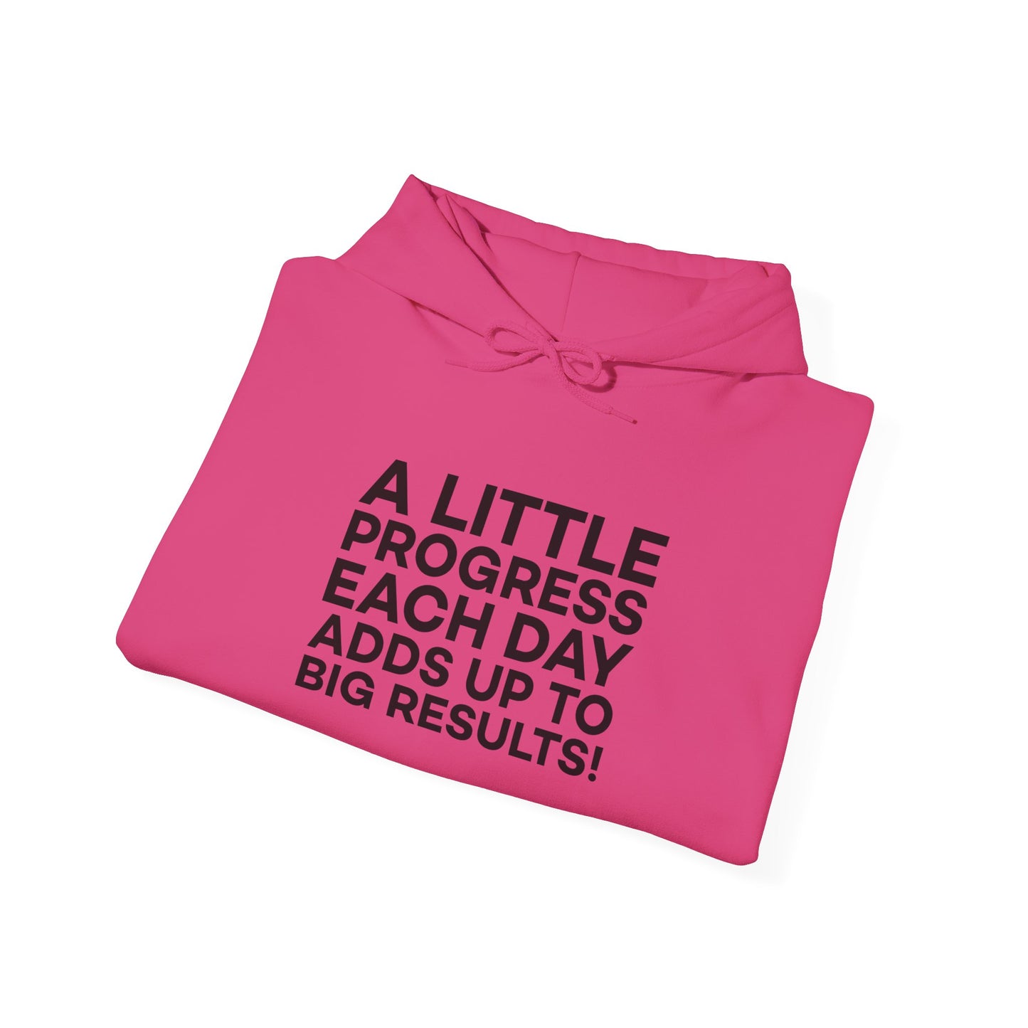 A Little Progress Each Day Adds Up To Big Results! Unisex Heavy Blend™ Hooded Sweatshirt