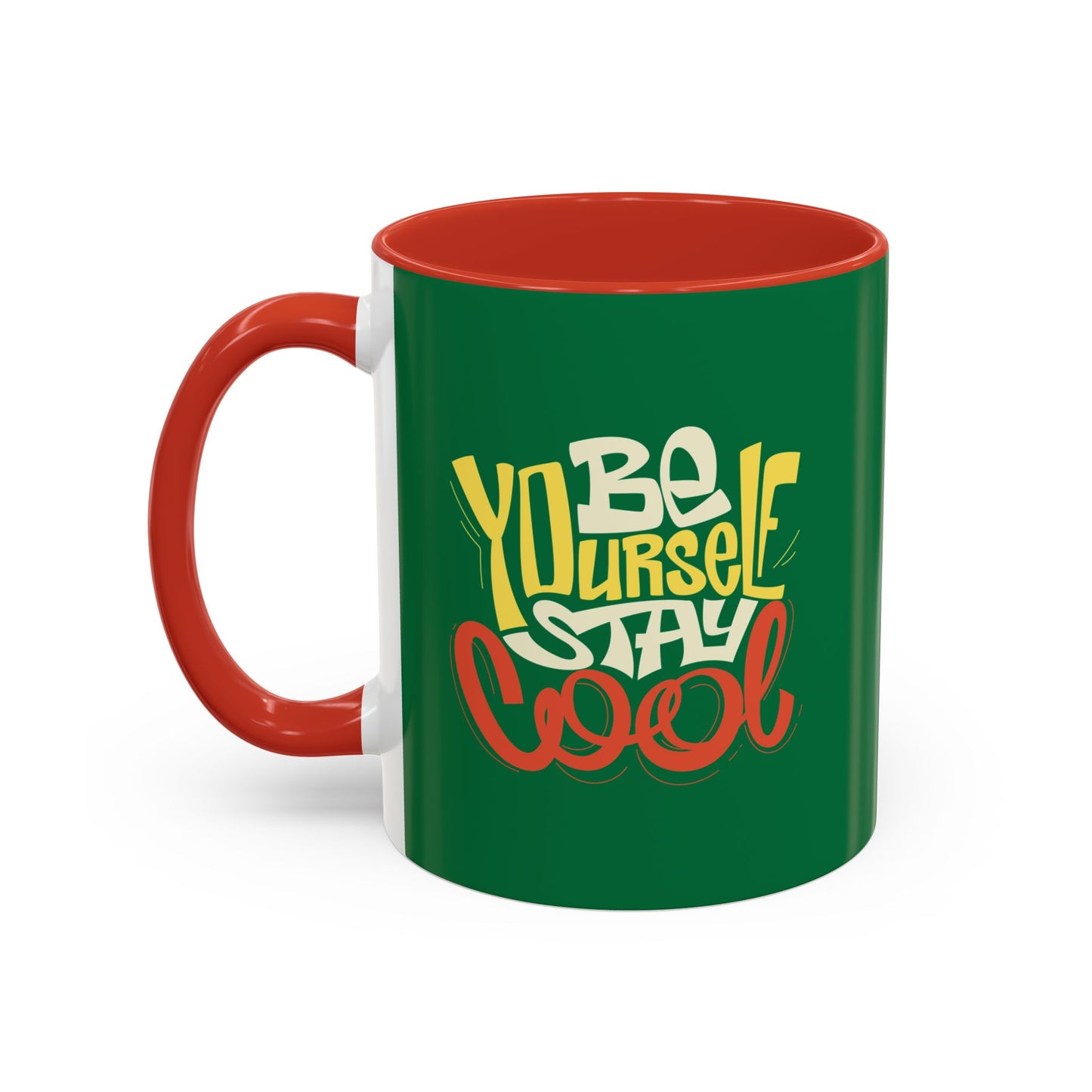 Be Yourself Stay Cool Accent Coffee Mug (11, 15oz)