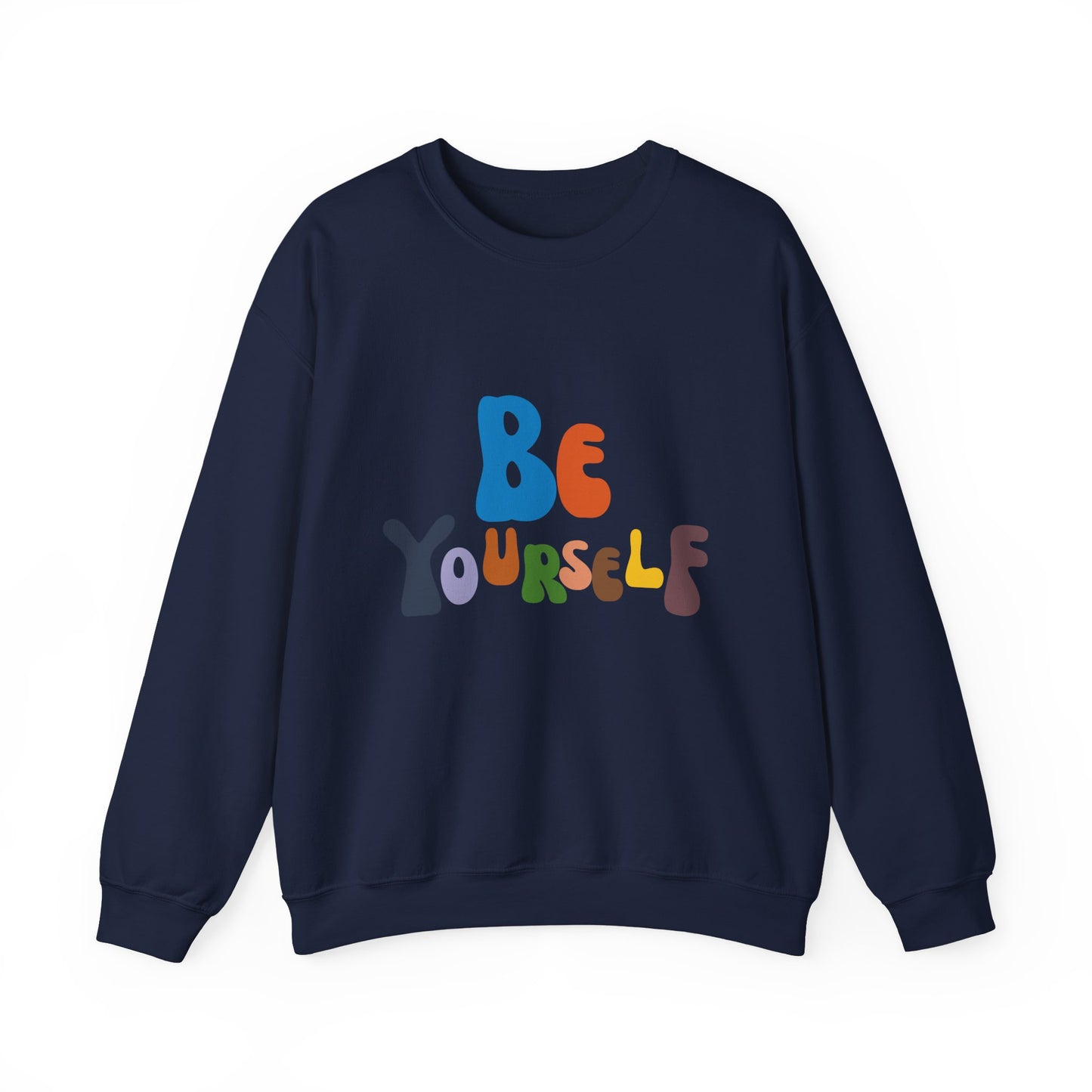 Be Yourself Unisex Heavy Blend™ Crewneck Sweatshirt