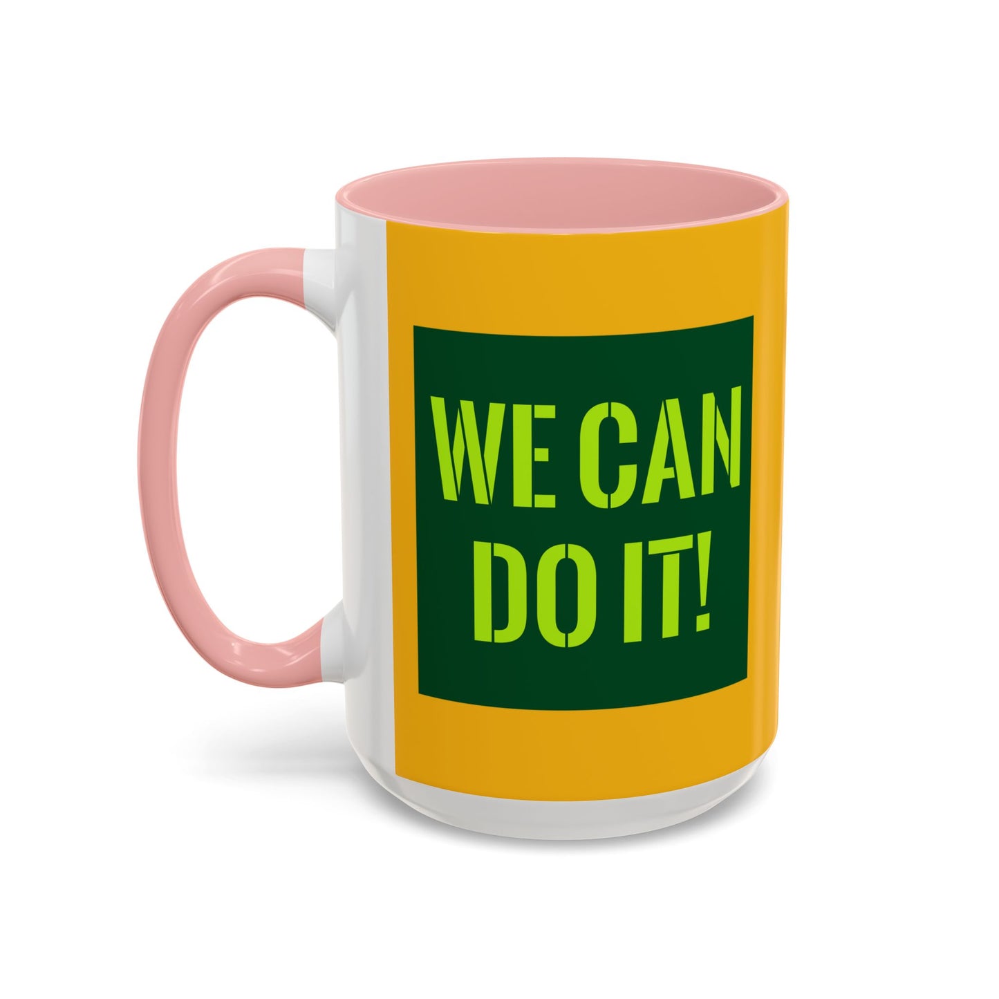 You Can Do It Accent Coffee Mug (11, 15oz)