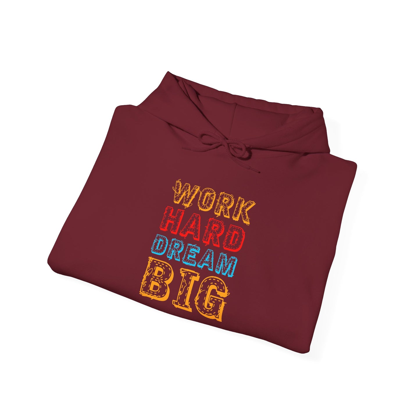 Work Hard Dream Big Unisex Heavy Blend™ Hooded Sweatshirt