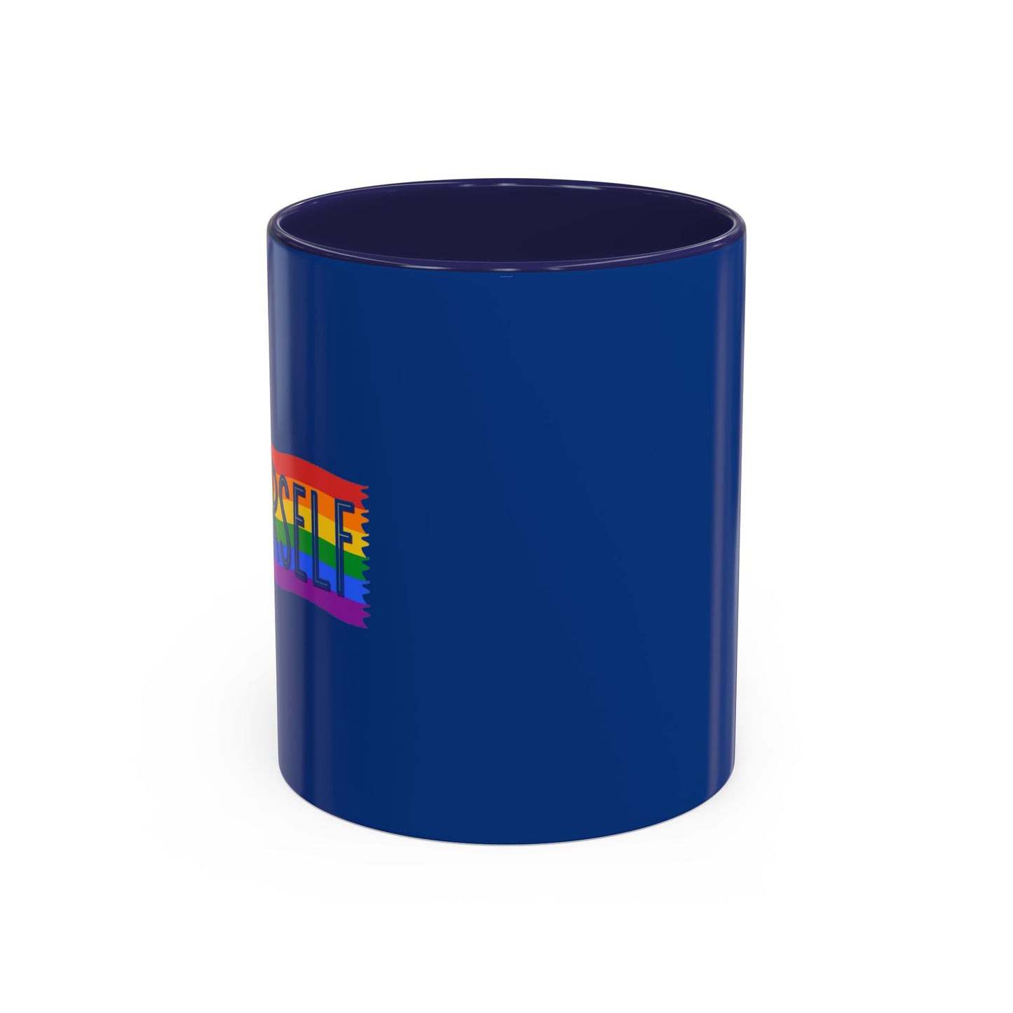 Be Yourself Accent Coffee Mug (11, 15oz)