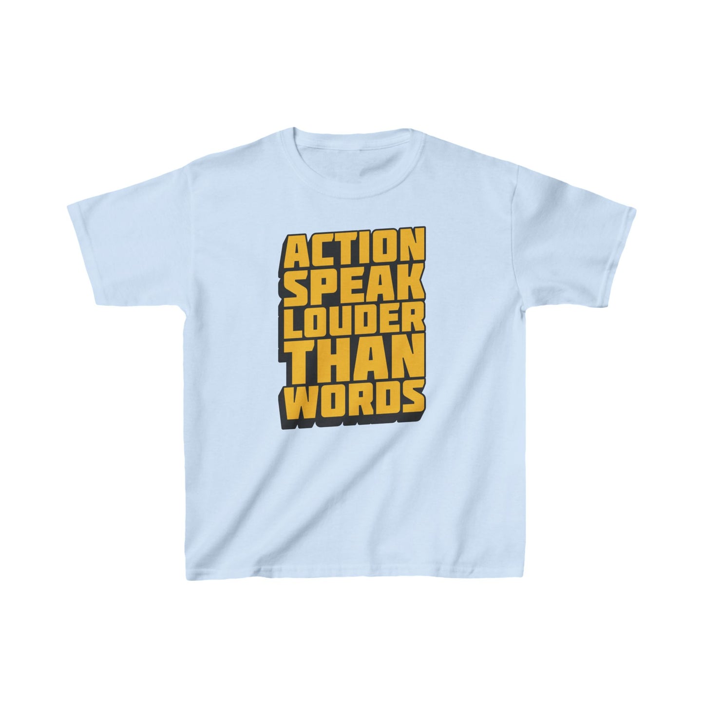 Action Speak Louder Than Words Kids Heavy Cotton™ Tee