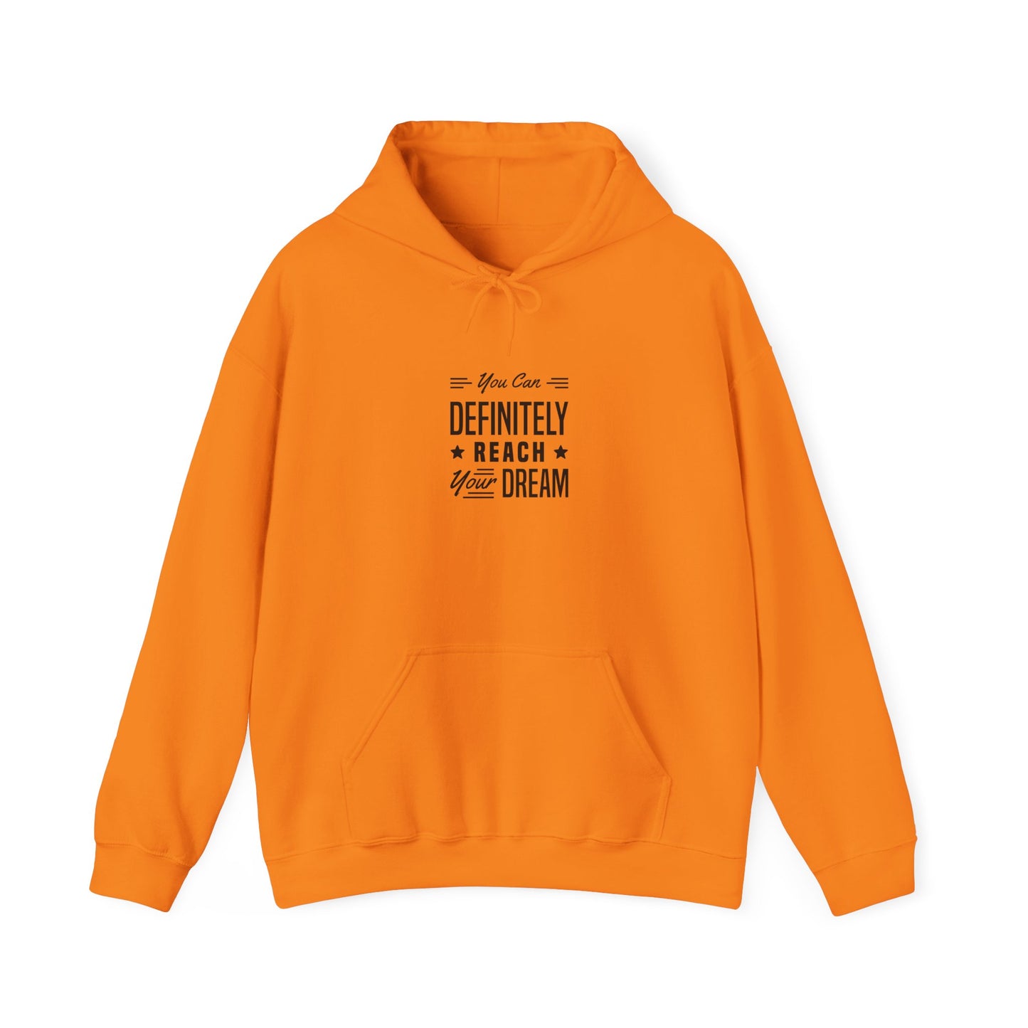 You Can Definitely Reach Your Dream Unisex Heavy Blend™ Hooded Sweatshirt
