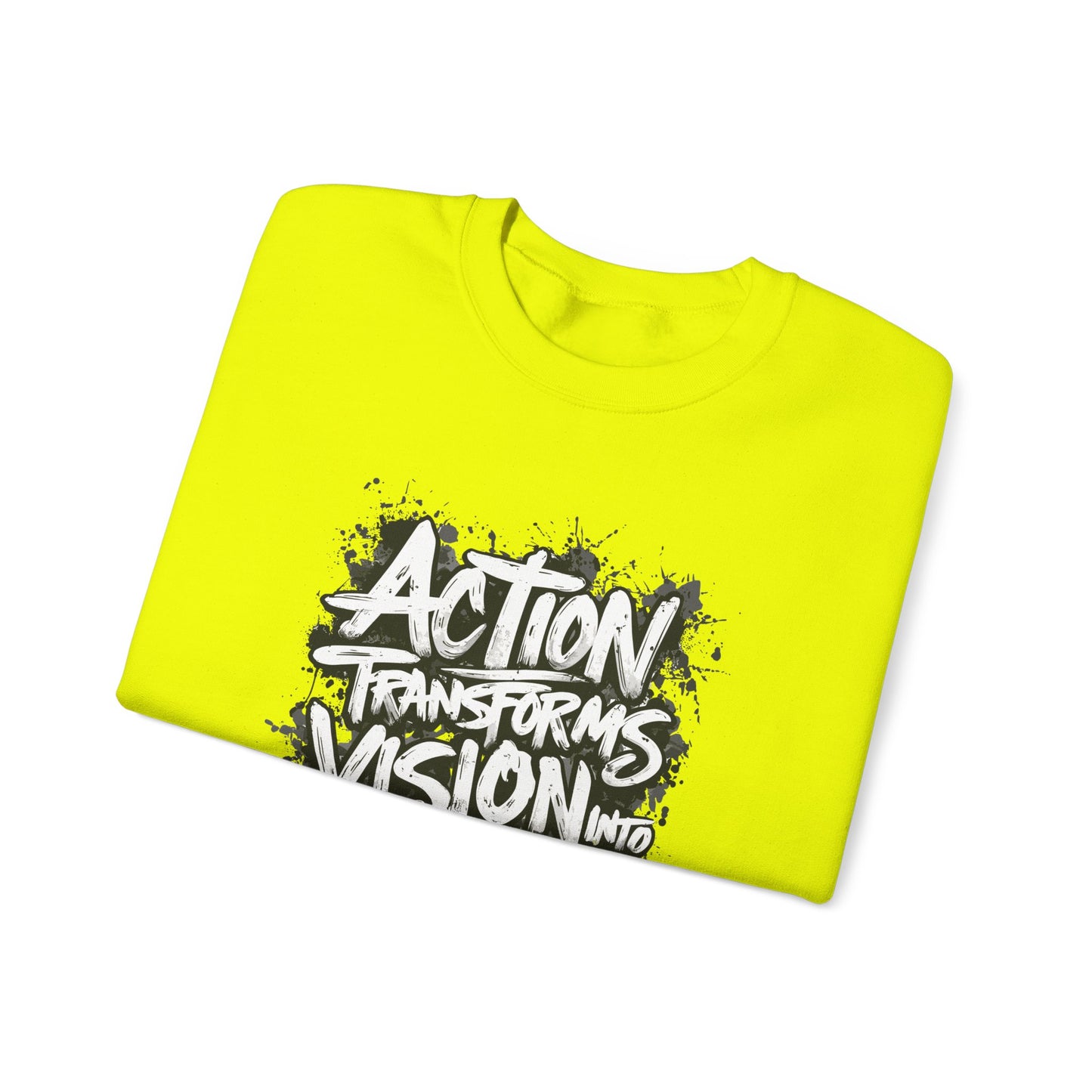 Action Transforms Vision Into Reality Unisex Heavy Blend™ Crewneck Sweatshirt