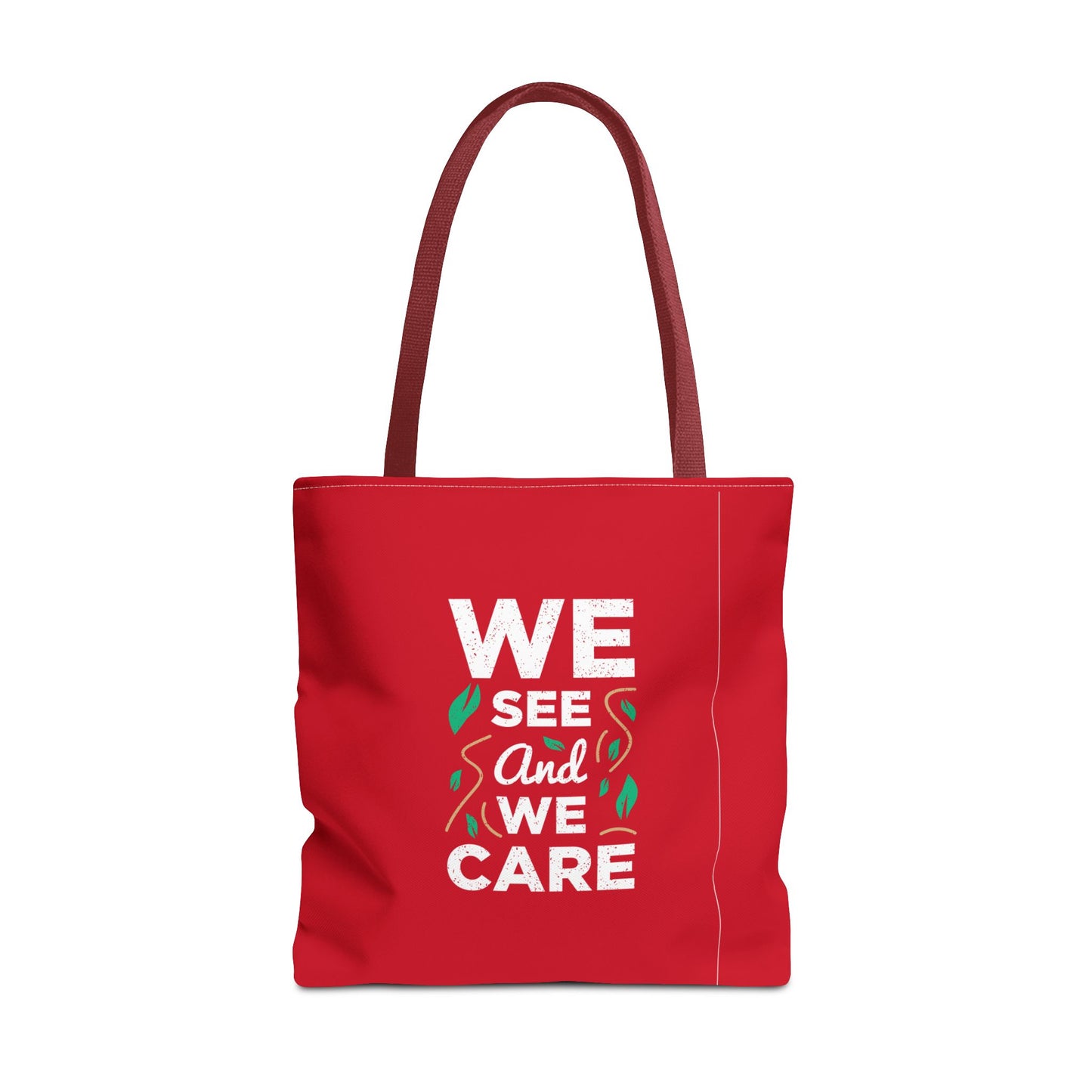 We See And We Care Tote Bag (AOP)