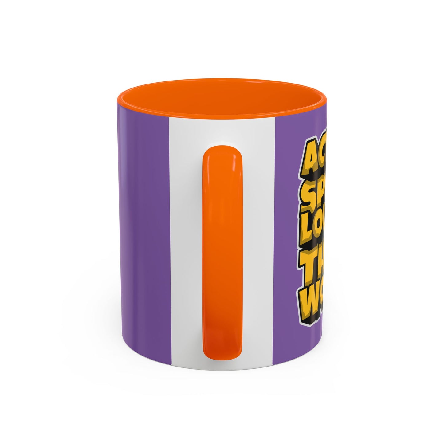 Action Speak Louder Than Words Accent Coffee Mug (11, 15oz)