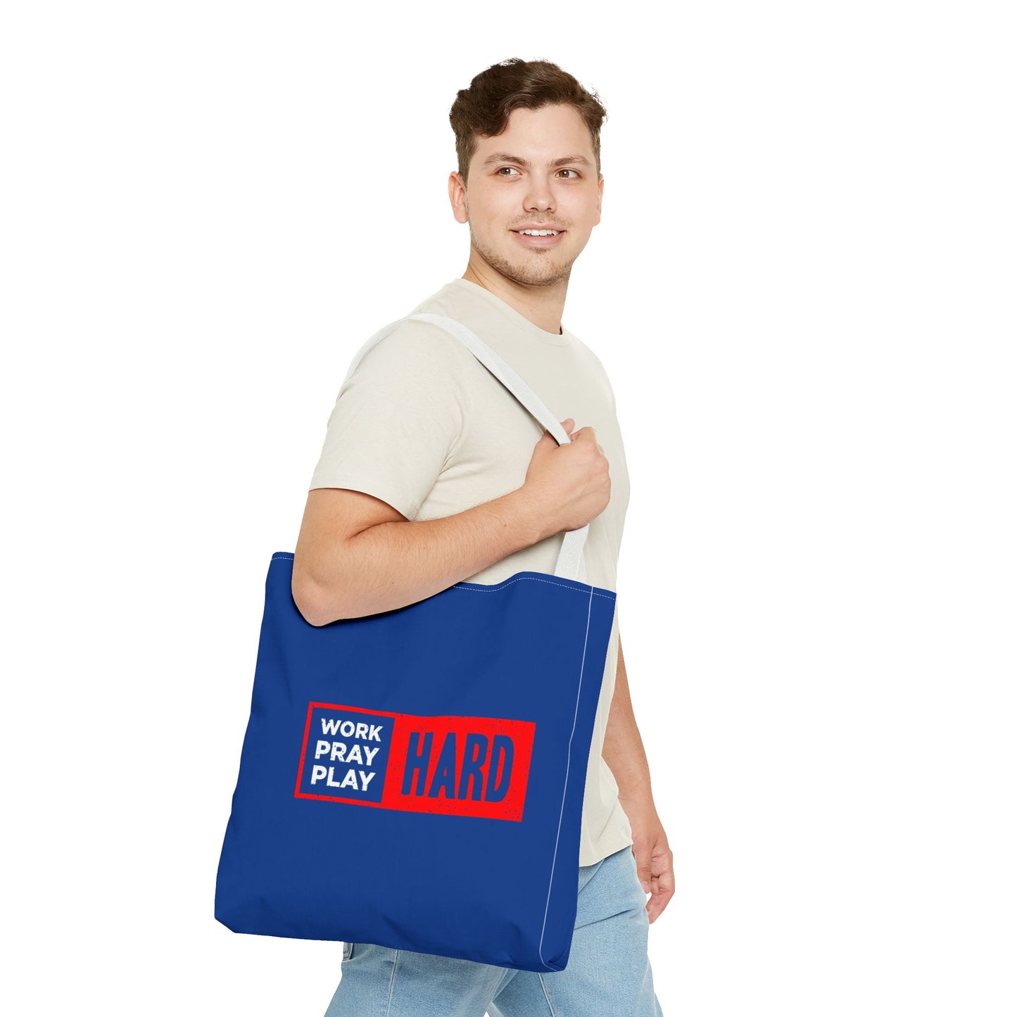 Work Hard Pray Hard Play Hard Tote Bag (AOP)
