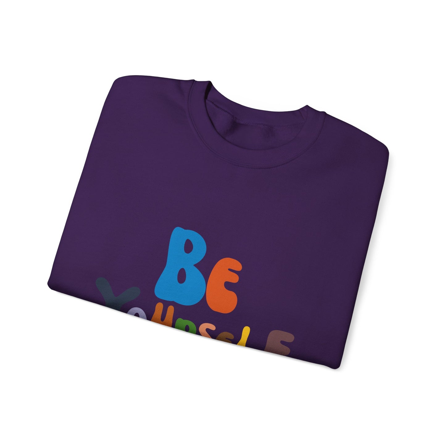 Be Yourself Unisex Heavy Blend™ Crewneck Sweatshirt