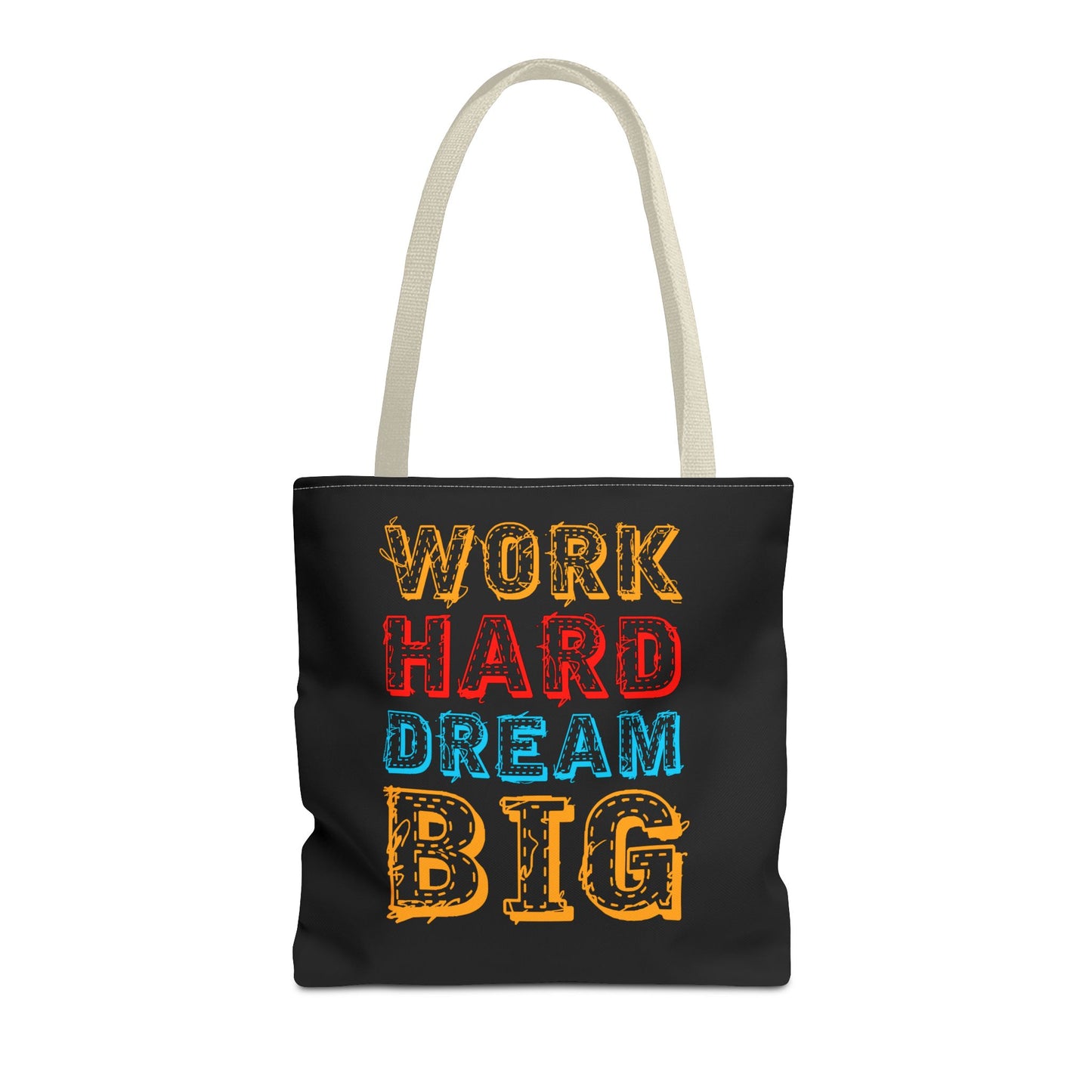 Work Hard Dream Big Tote Bag (AOP)