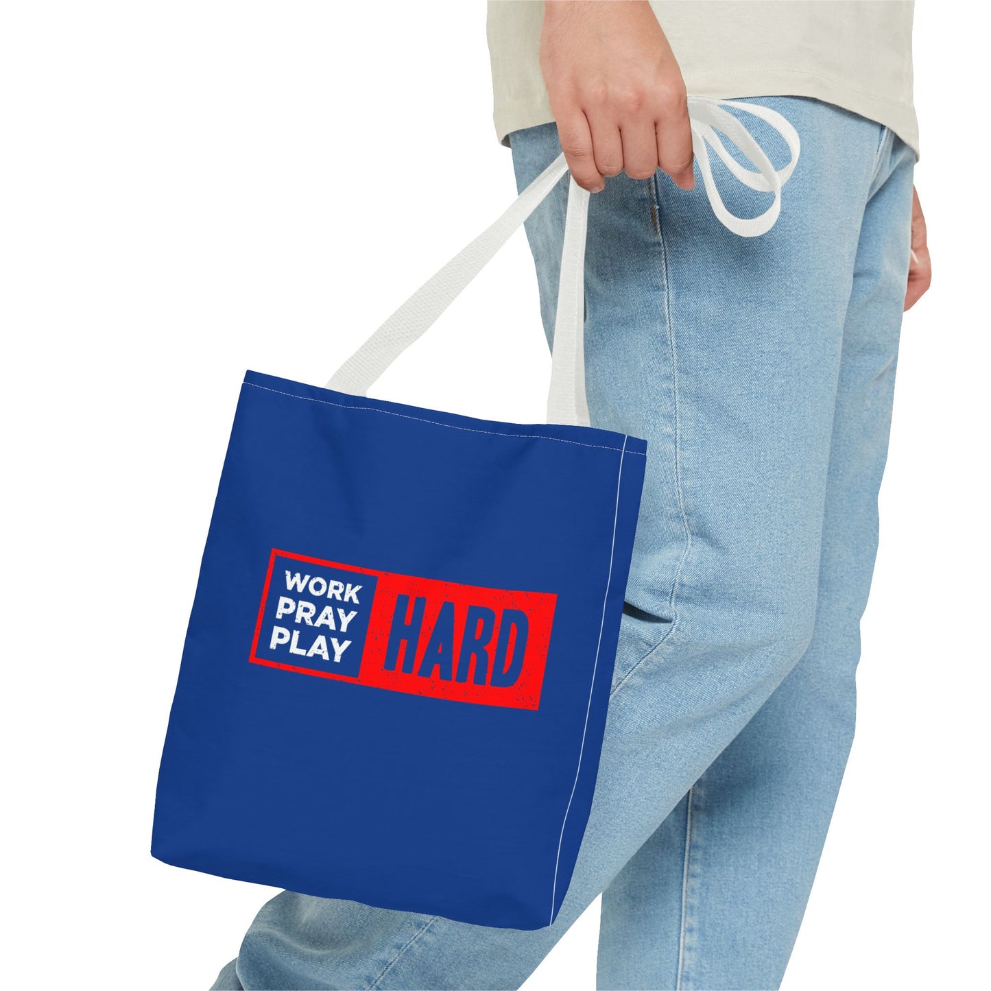 Work Hard Pray Hard Play Hard Tote Bag (AOP)