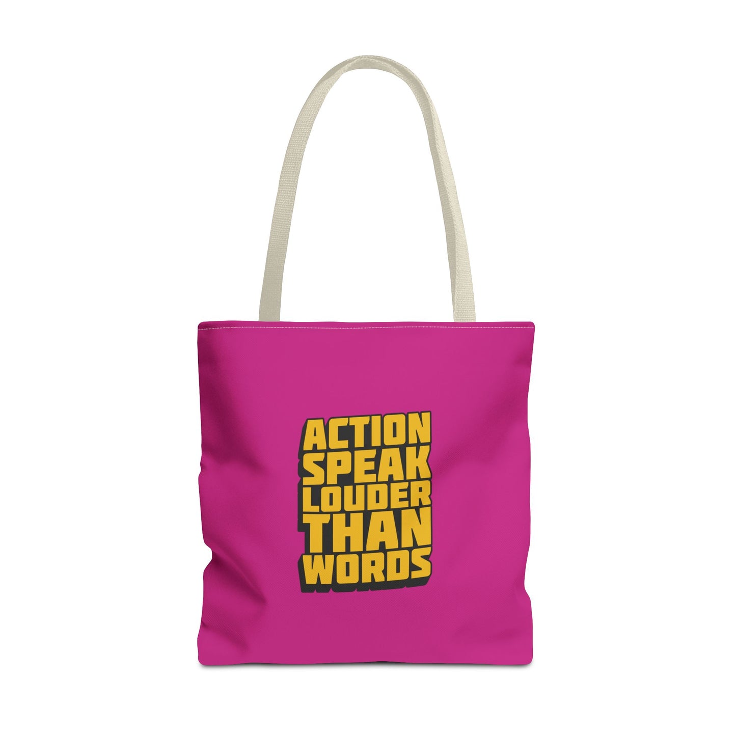 Action Speak Louder Than Words Tote Bag (AOP)