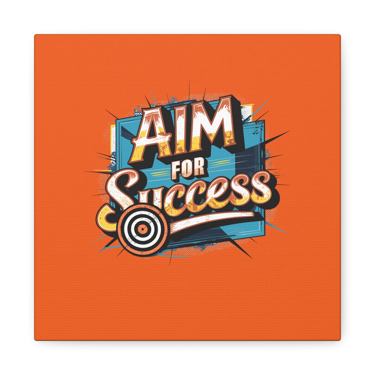 Aim For Success Matte Canvas, Stretched, 1.25"