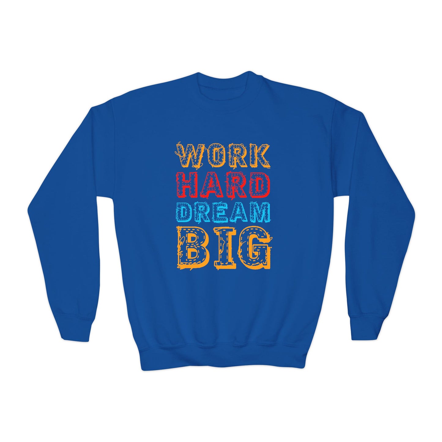 Work Hard Dream Big Youth Crewneck Sweatshirt