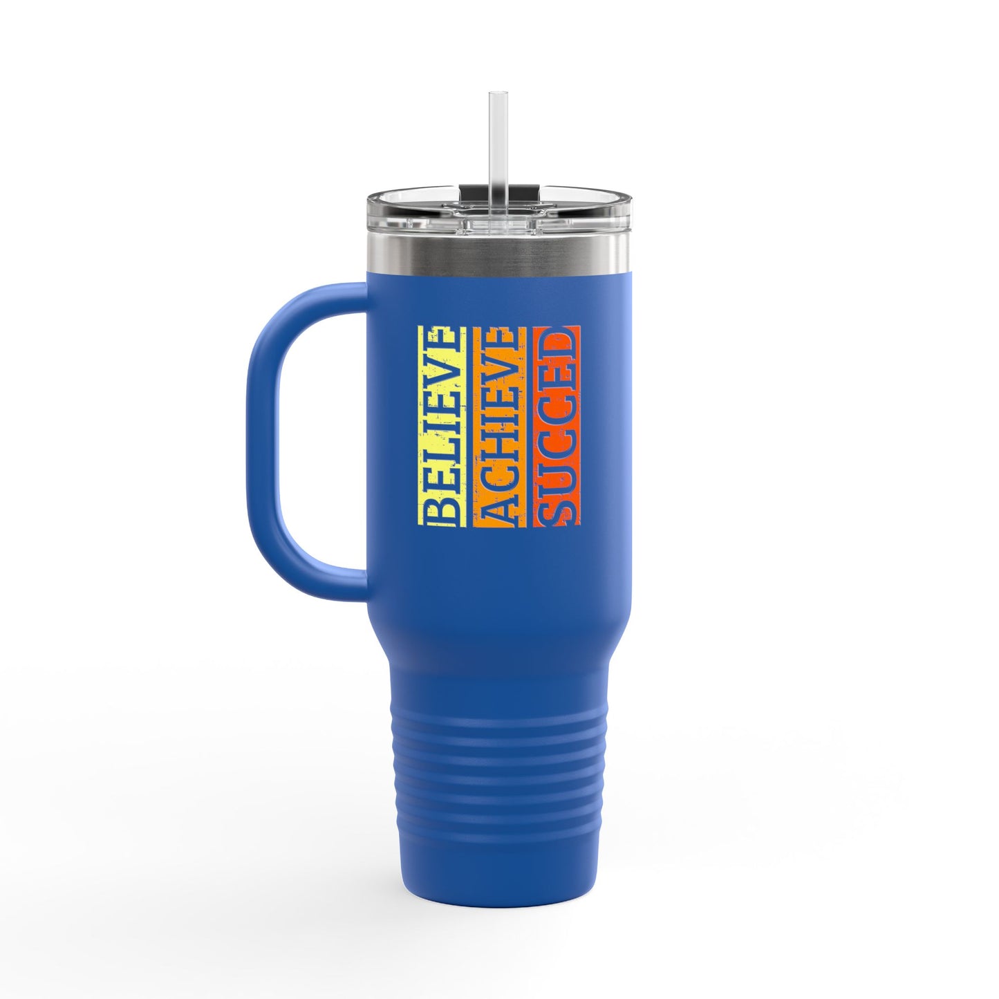 Believe Achieve Succed Insulated Travel Mug, 40oz