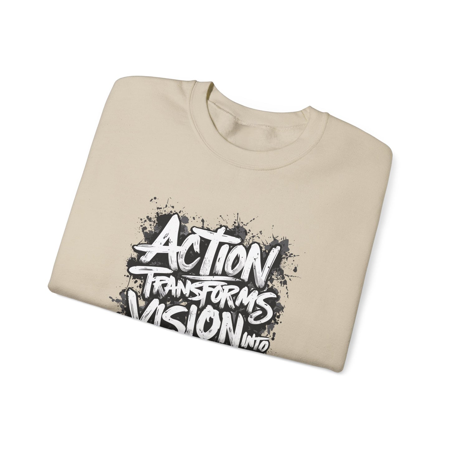 Action Transforms Vision Into Reality Unisex Heavy Blend™ Crewneck Sweatshirt