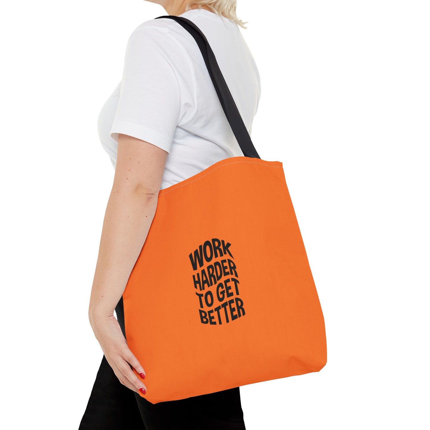 Work Harder To Get Better Tote Bag (AOP)