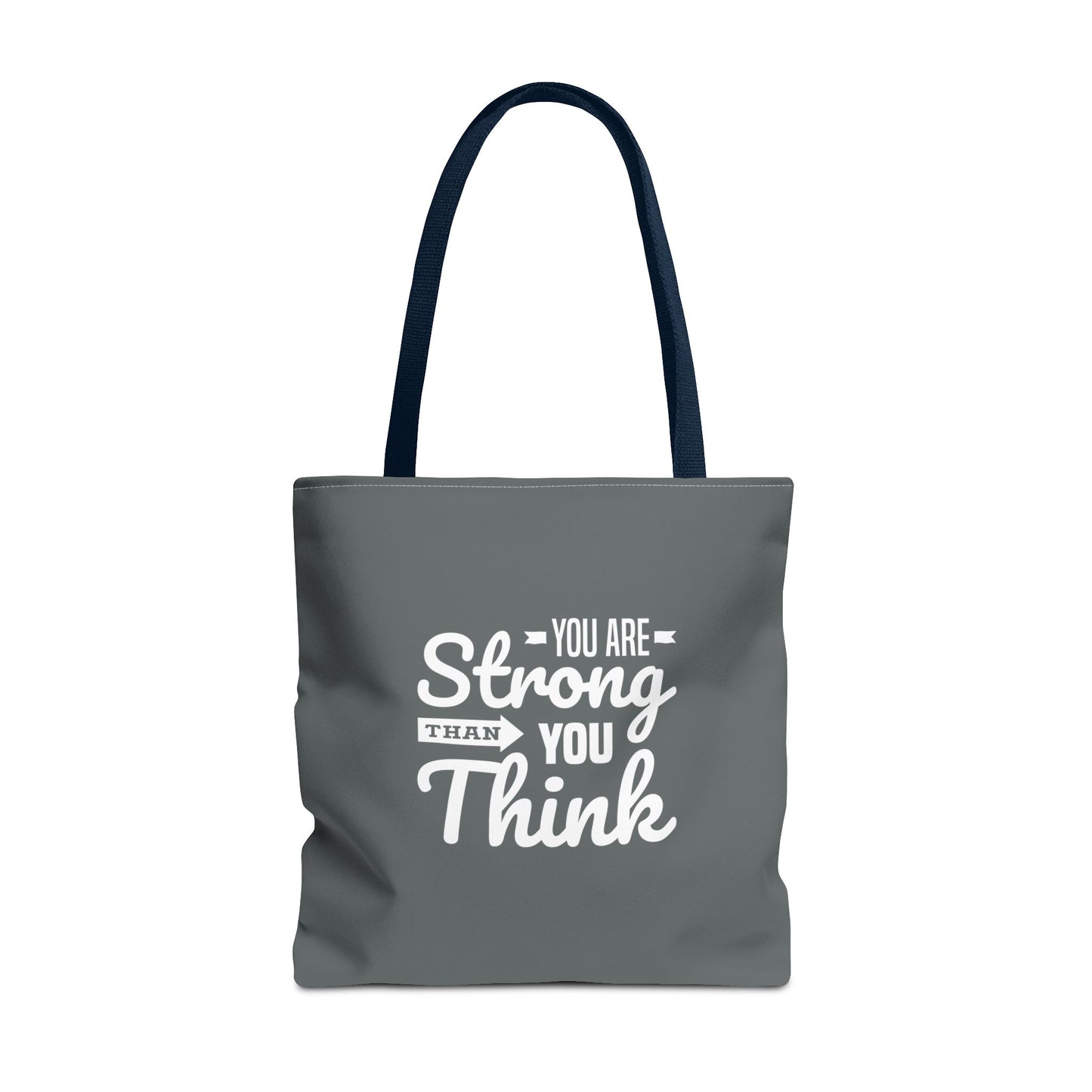 You Are Strong Than You Think Tote Bag (AOP)