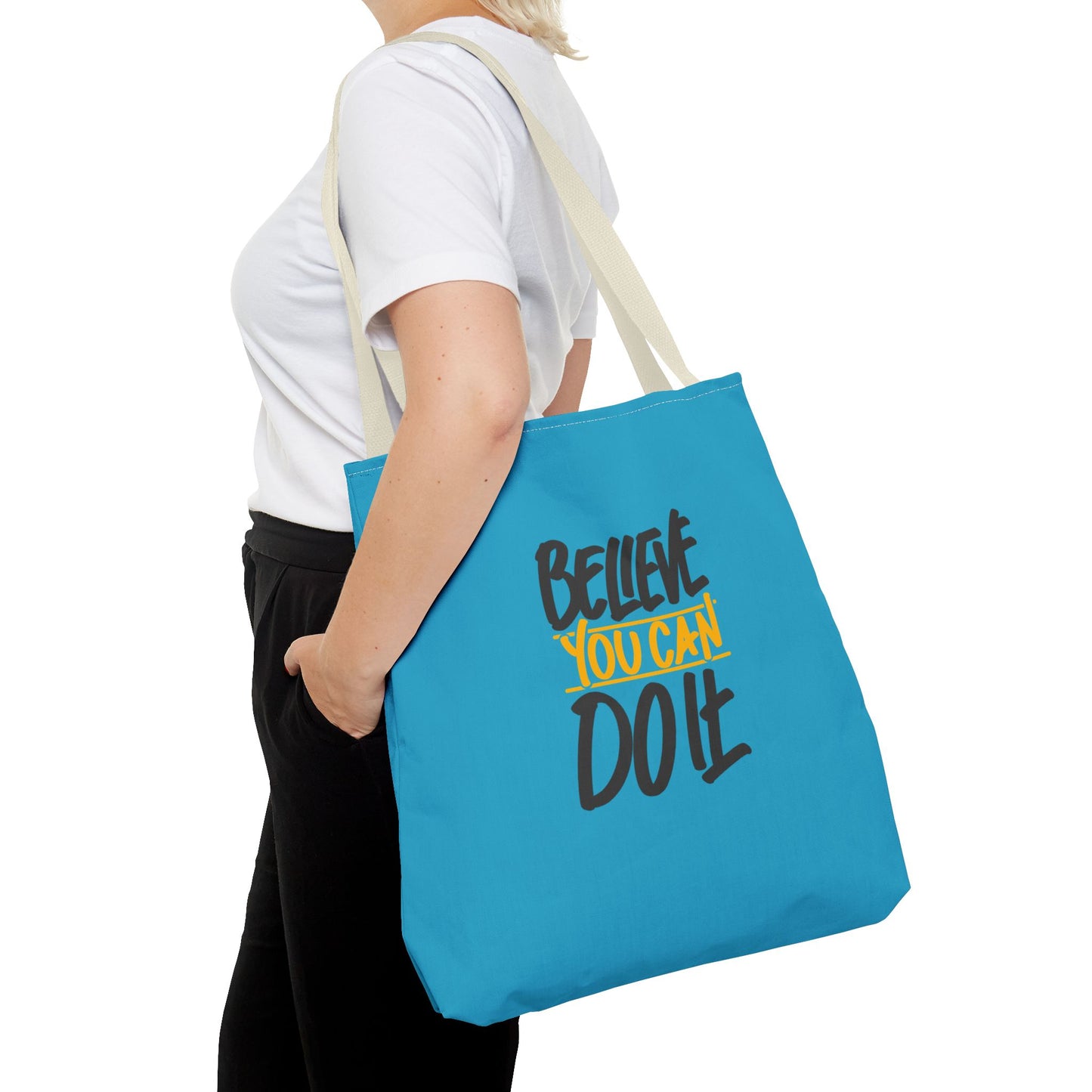 Believe You Can Do It Tote Bag (AOP)