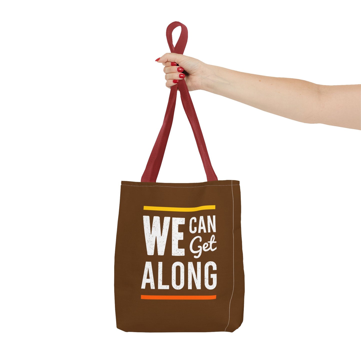 We Can Get Along Tote Bag (AOP)