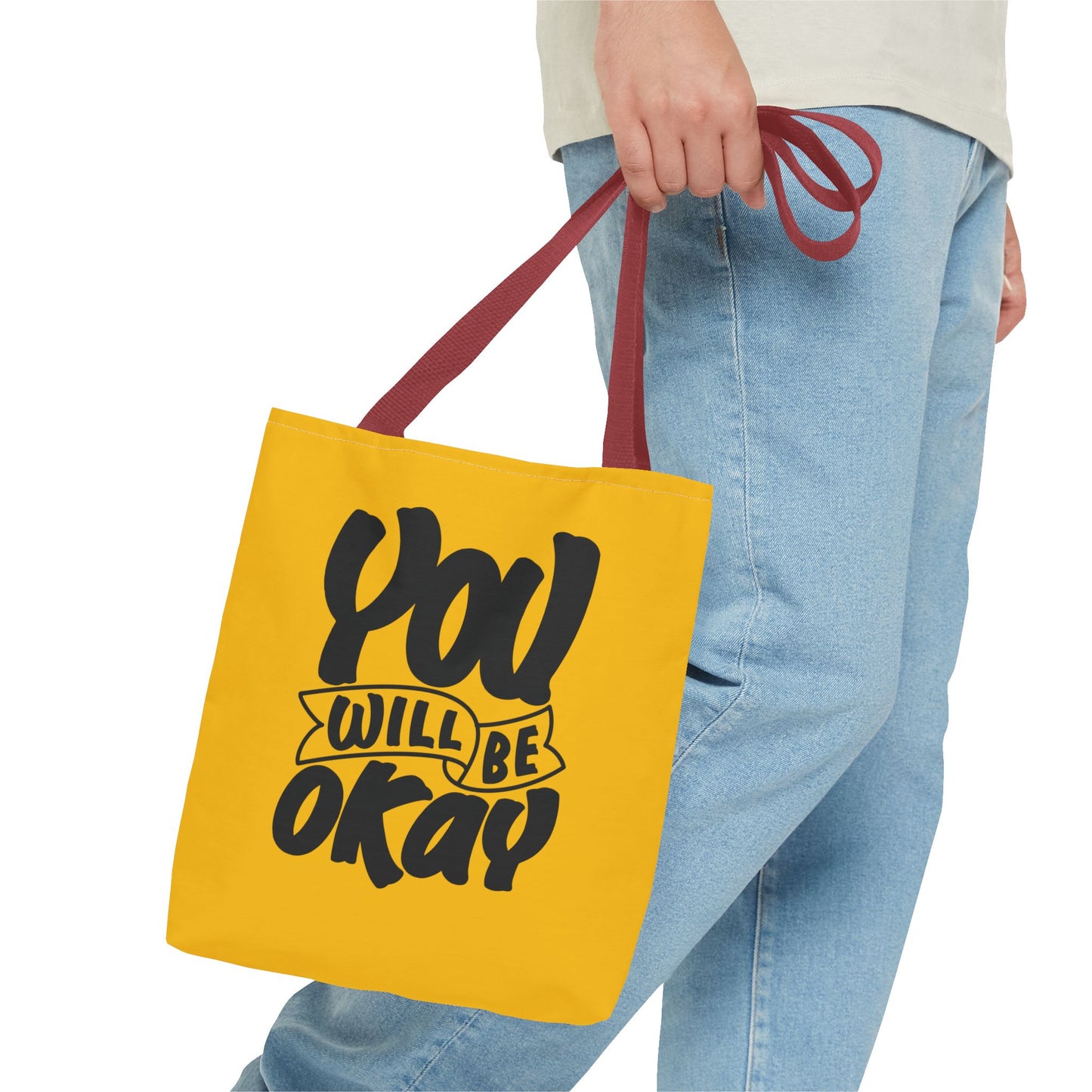 You Will Be Okay Tote Bag (AOP)